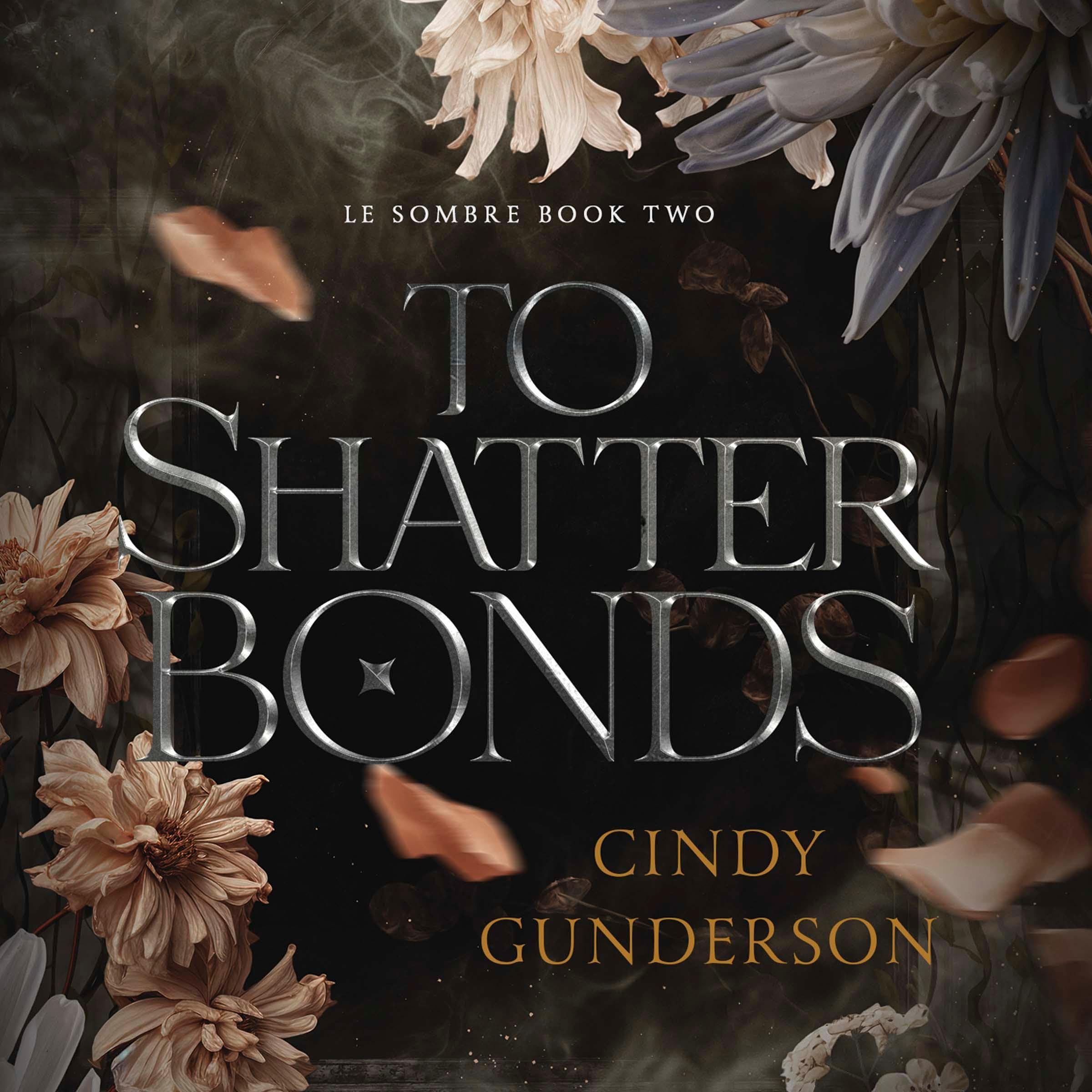 Cover art for To Shatter Bonds