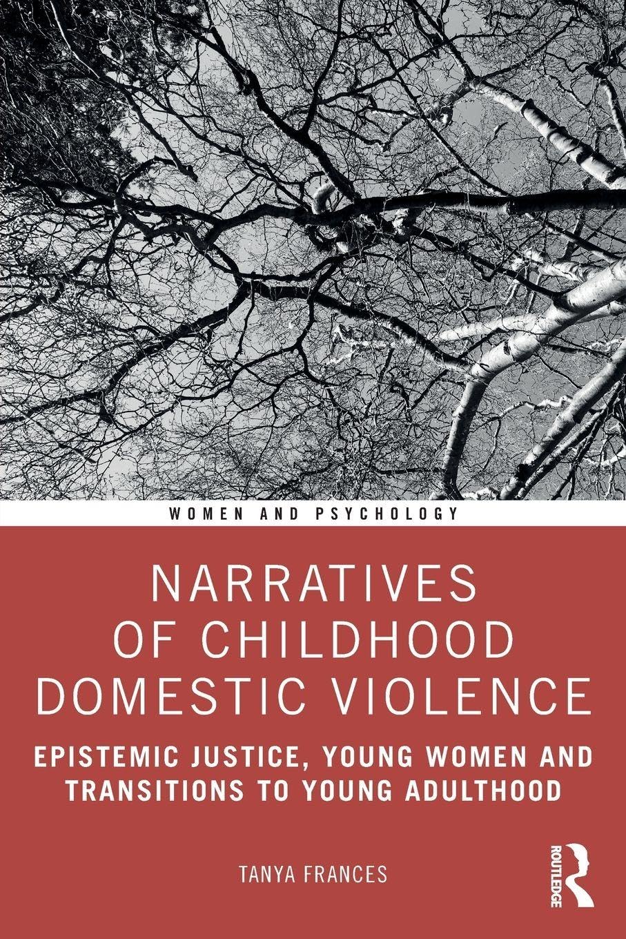 Narratives of Childhood Domestic Violence: Epistemic Justice, Yo