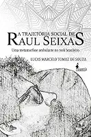 A Trajetória Social de Raul Seixas: uma Metamorfose Ambulante no Rock Brasileiro