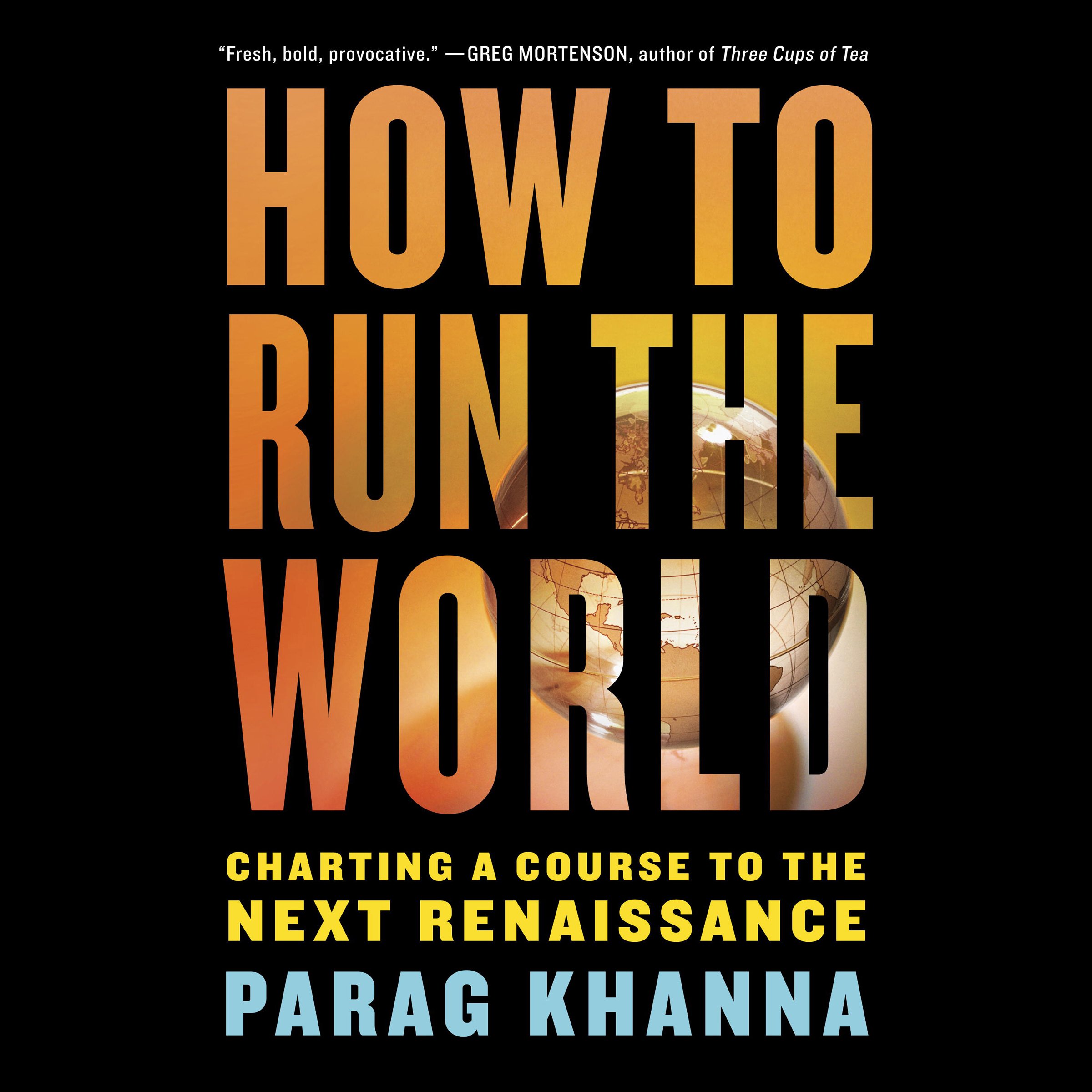 Cover art for How to Run the World