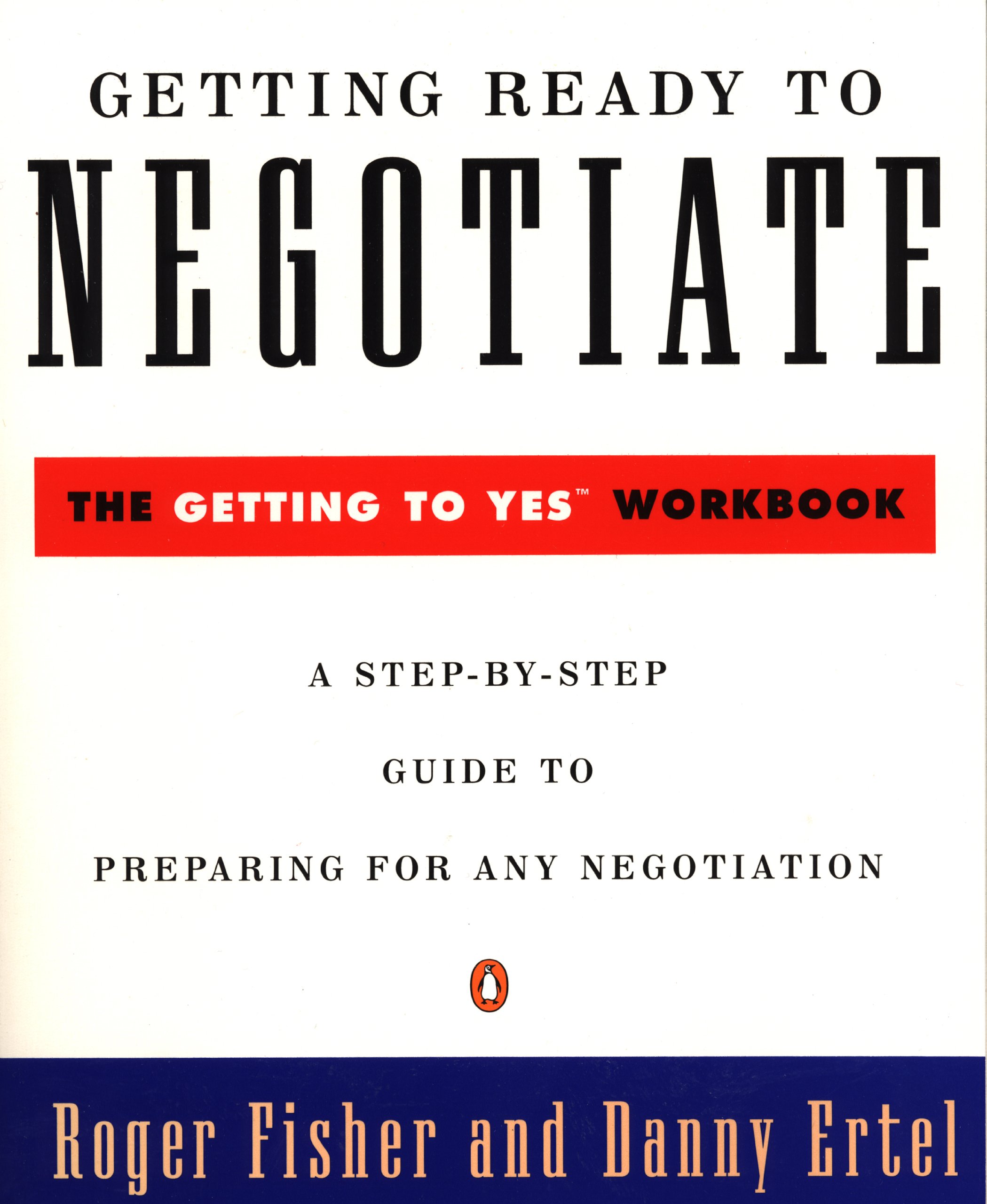 Getting Ready to Negotiate (Penguin Business)