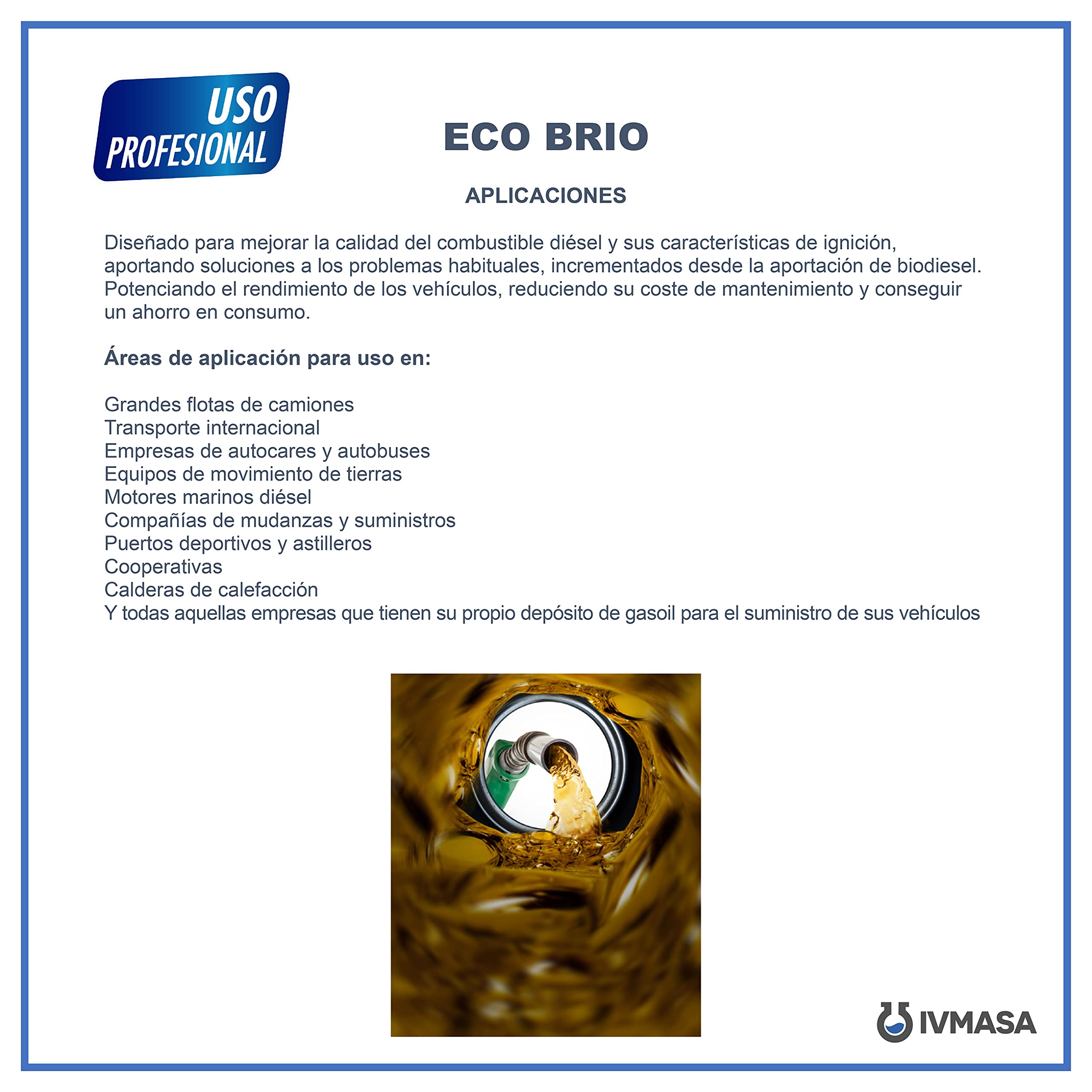 ECO BRIO - Aditivo Diesel Profesional-Reduce Humos Negros para ITV-Limpia y Lubrica Inyectores-Mejora Combustión, Aumenta Cetano-Reduce Atascamientos del Filtro 1L=1000L,20 Depositos 50 L