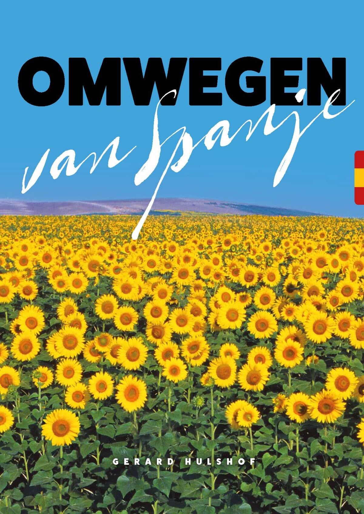 Livre Omwegen van Spanje : guide de voyage complet en Espagne