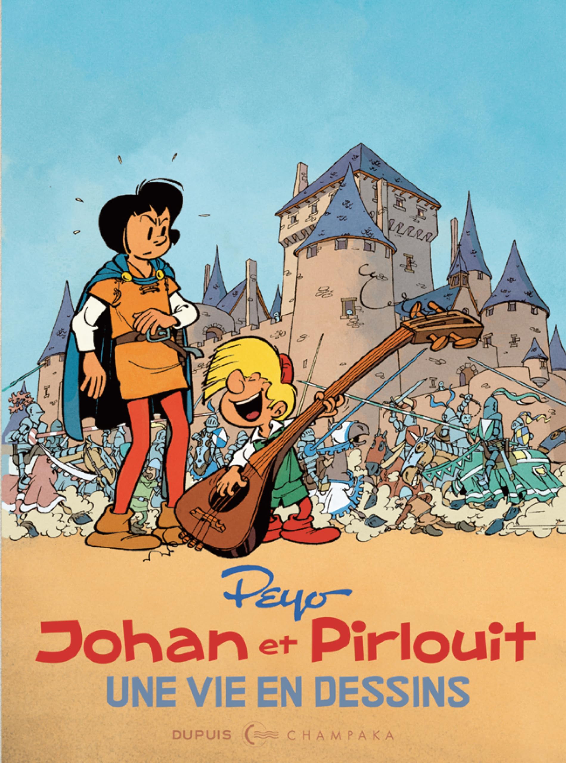 Une vie en dessins - Peyo – Johan et Pirlouit