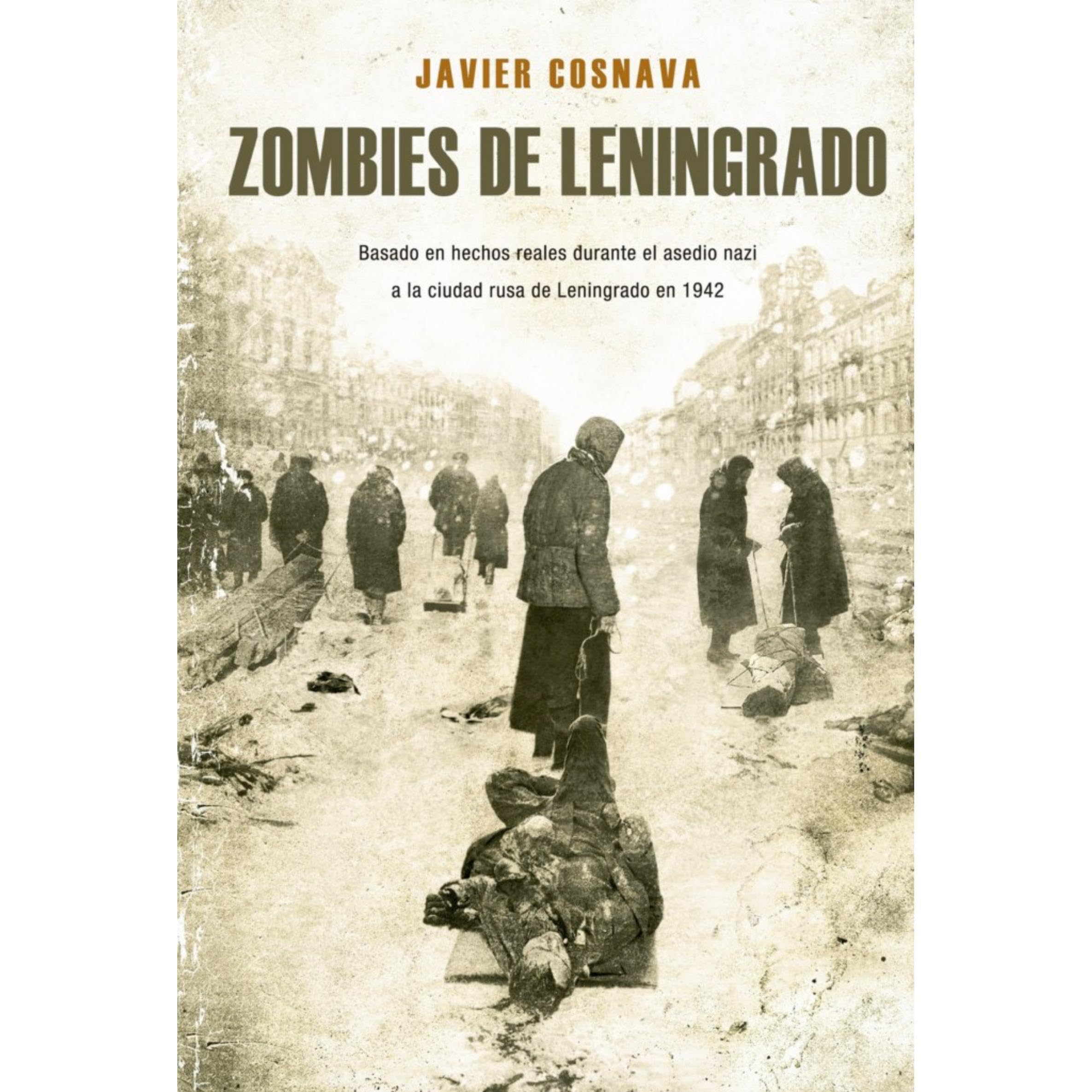 ZOMBIES DE LENINGRADO