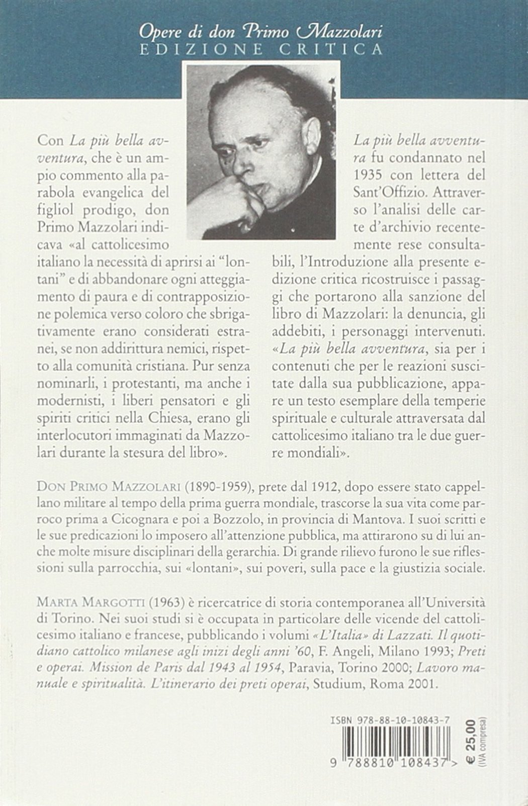 La più bella avventura. Sulla traccia del «prodigo». Ediz. critica