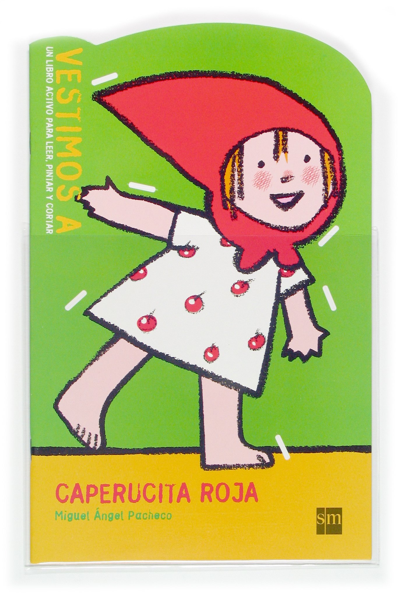 Vestimos a... Caperucita Roja (Spanish Edition)