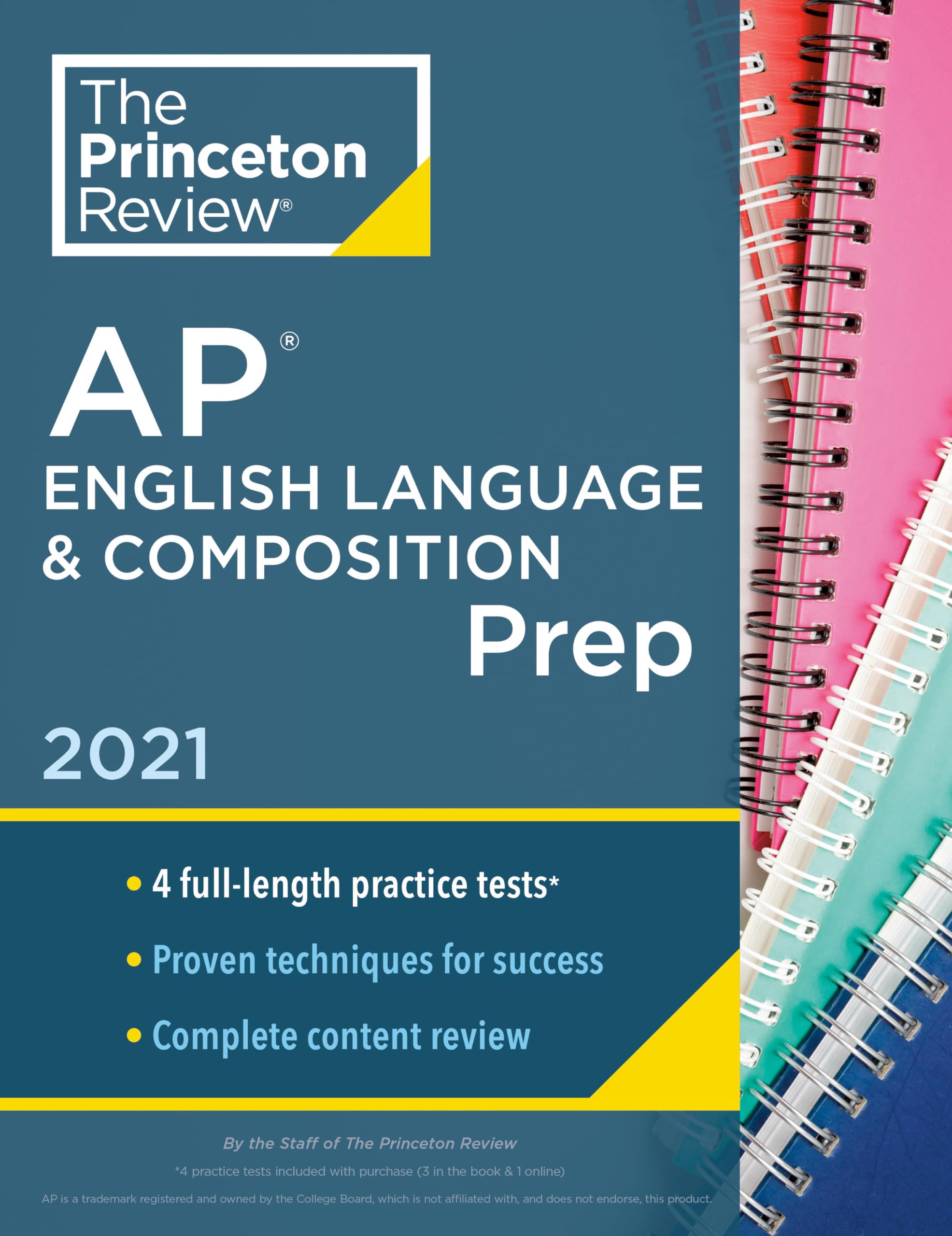 Princeton Review AP English Language & Composition Prep, 2021: 4 Practice Tests + Complete Content Review + Strategies & Techniques (2021) (College Test Preparation)