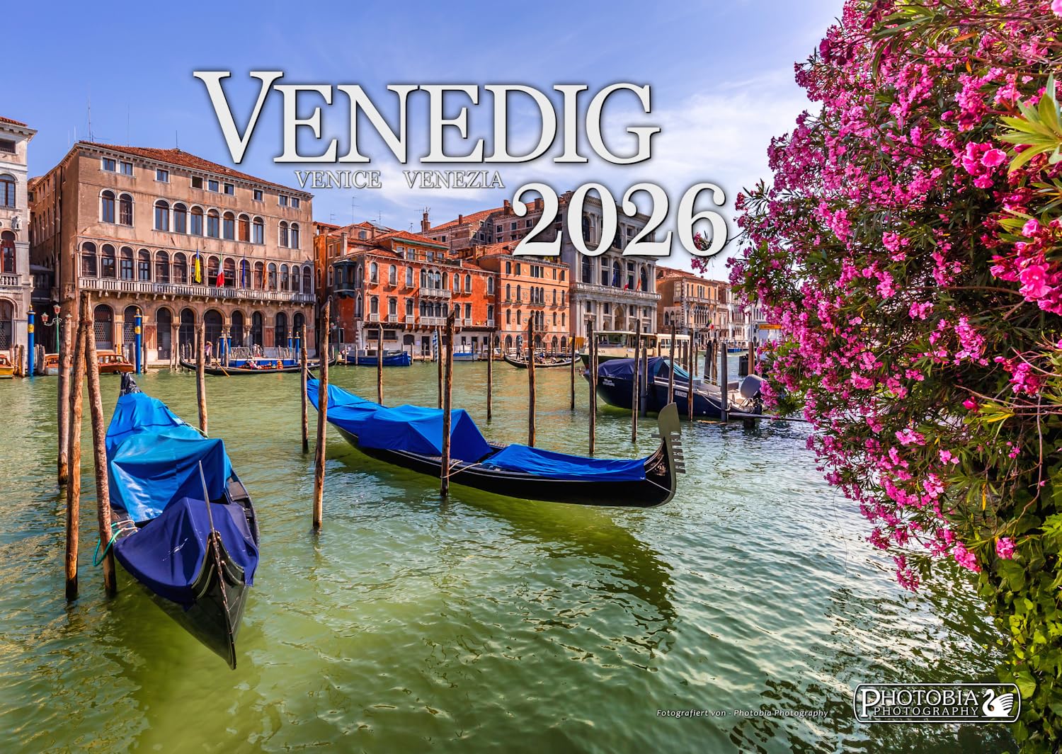 Venedig Wandkalender 2026 A3 deutsch, Gondeln Rialtobrücke Canal Grande Santa Maria Markusdom