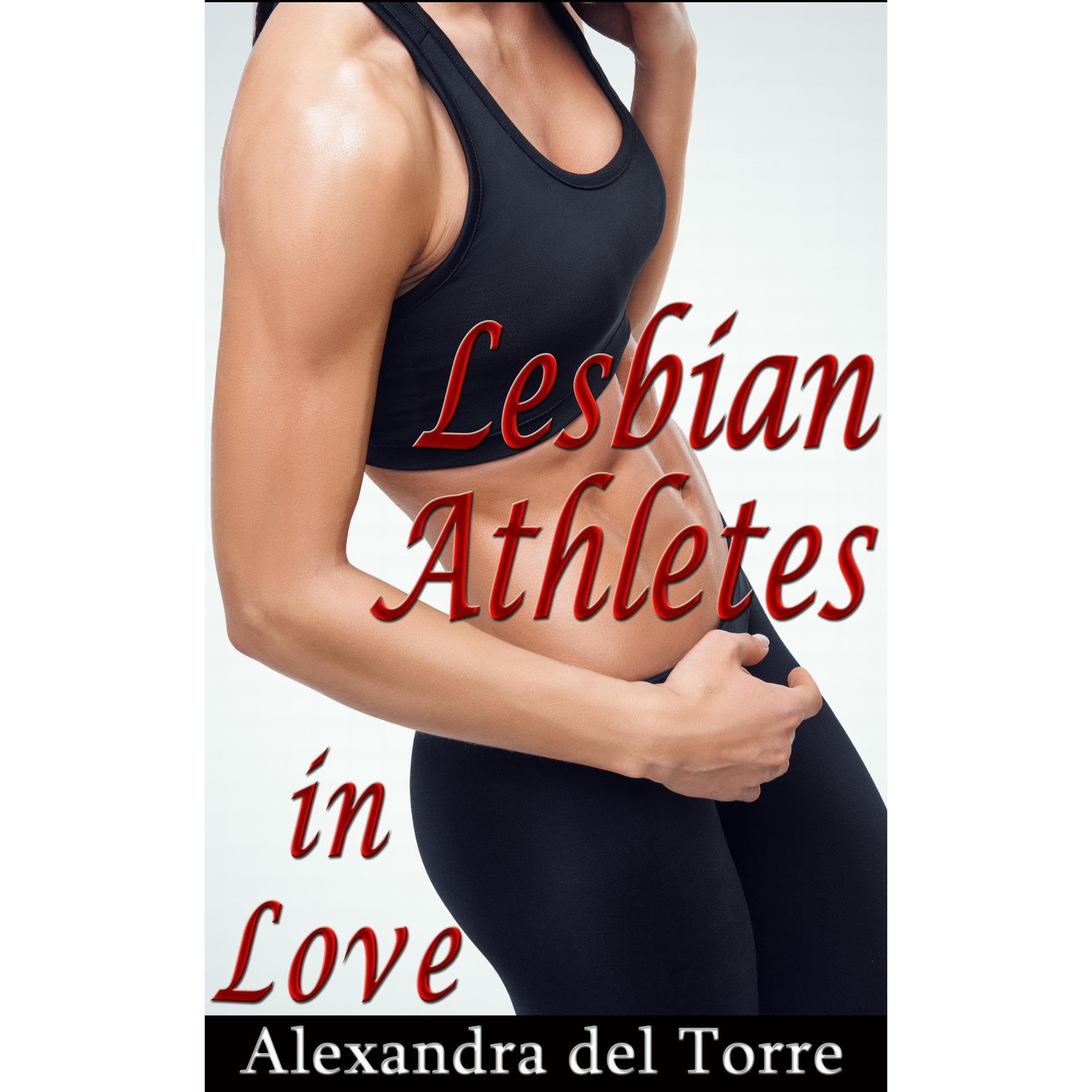 Lesbian Athletes in Love: 10 Women Share Their Favorite Romantic Experience with an Athletic Lesbian
