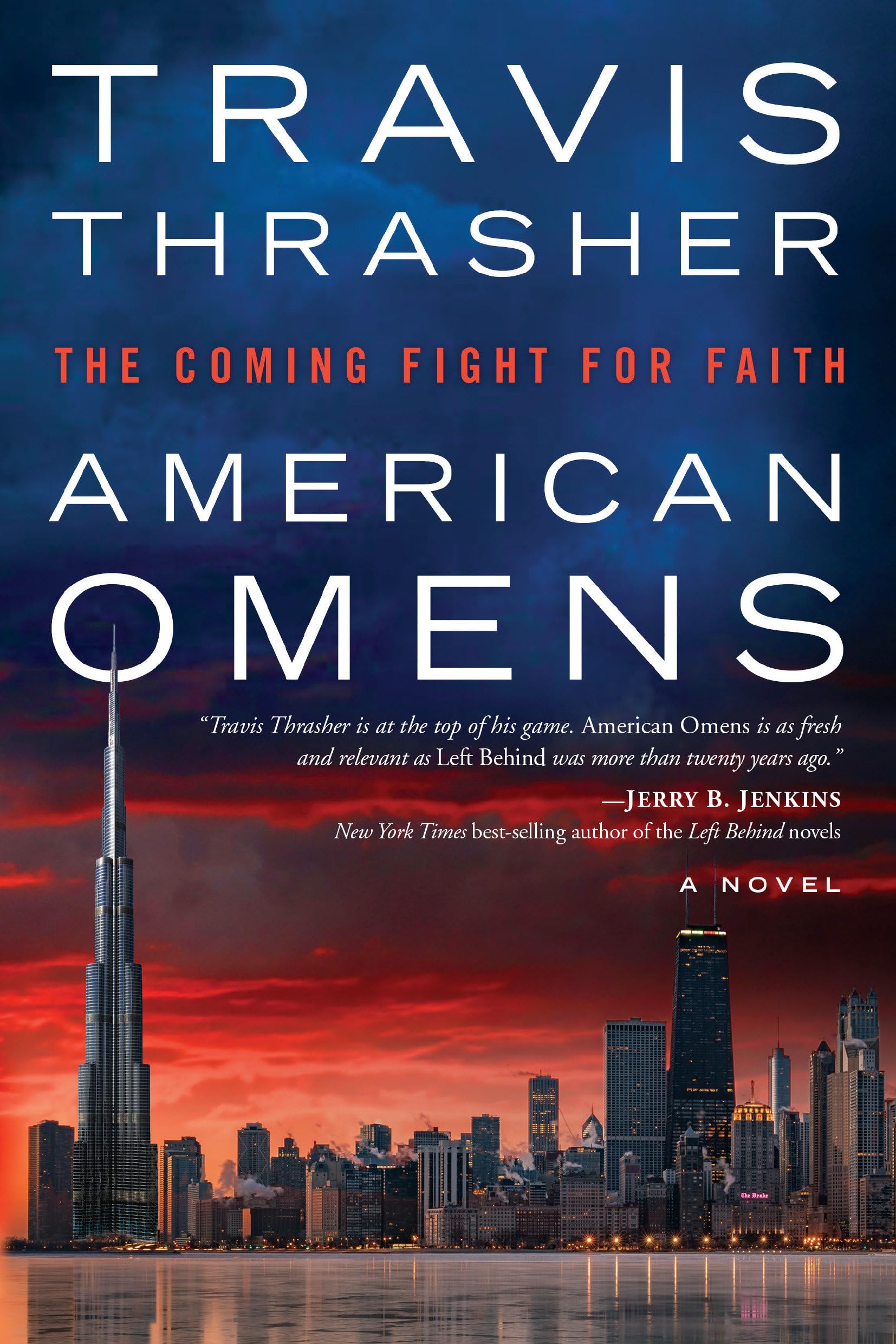 American Omens: The Coming Fight for Faith: A Novel: Thrasher 