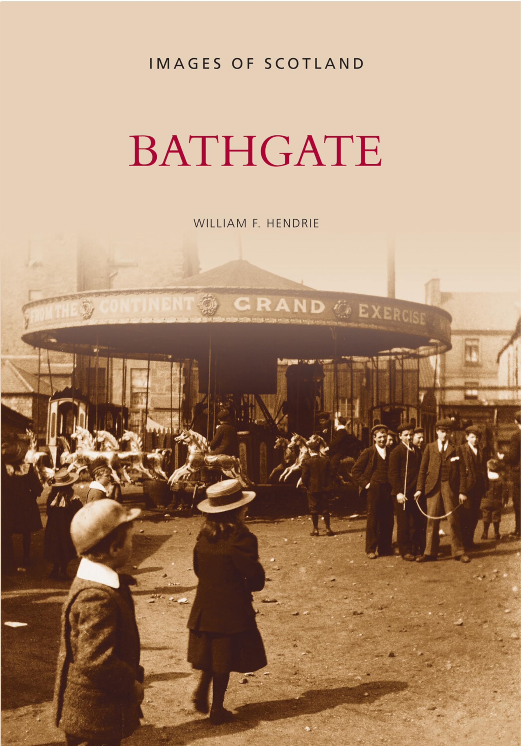 Bathgate (Images of Scotland)