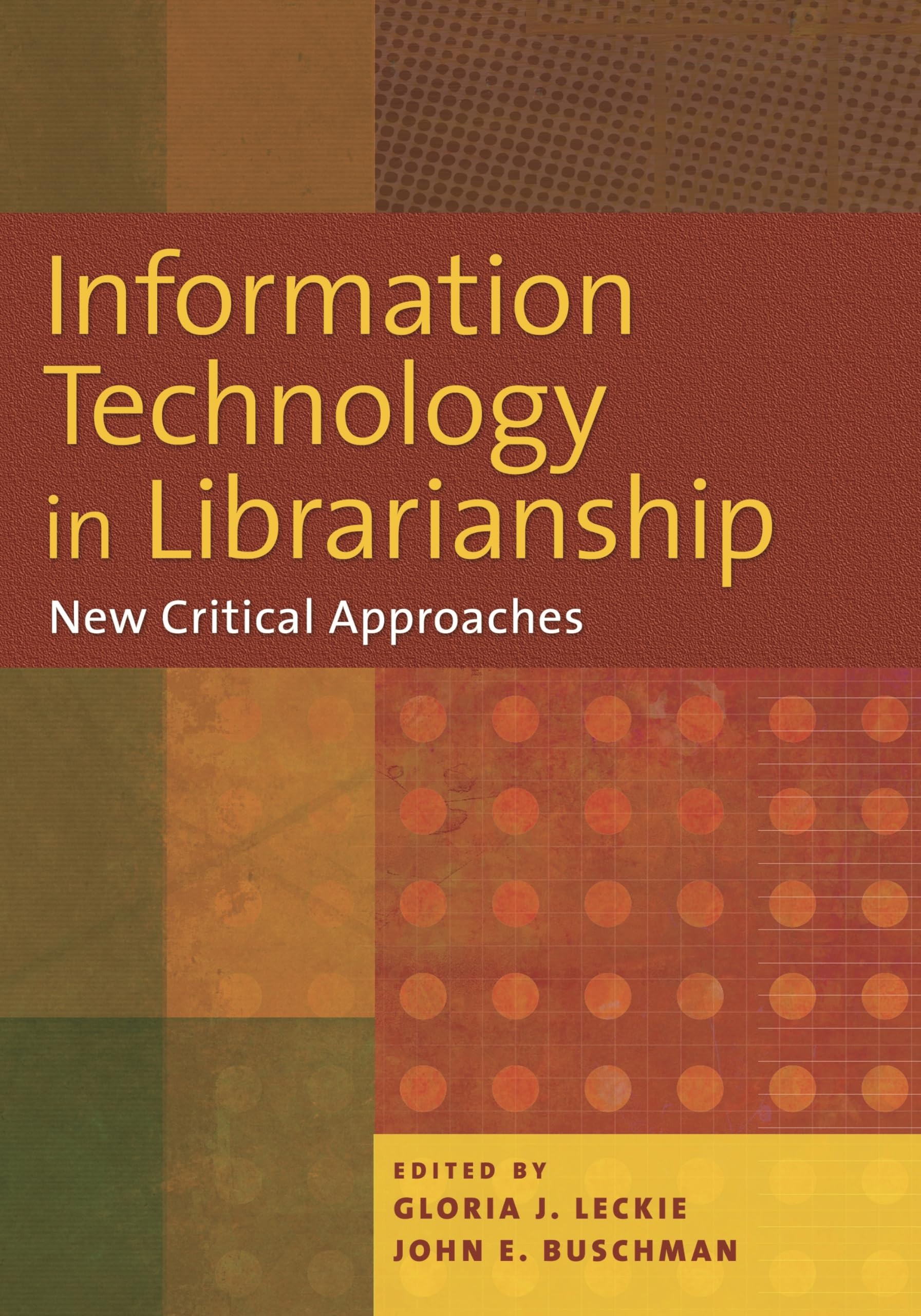 Buy Information Technology In Librarianship: New Critical Approaches — BookShops.in