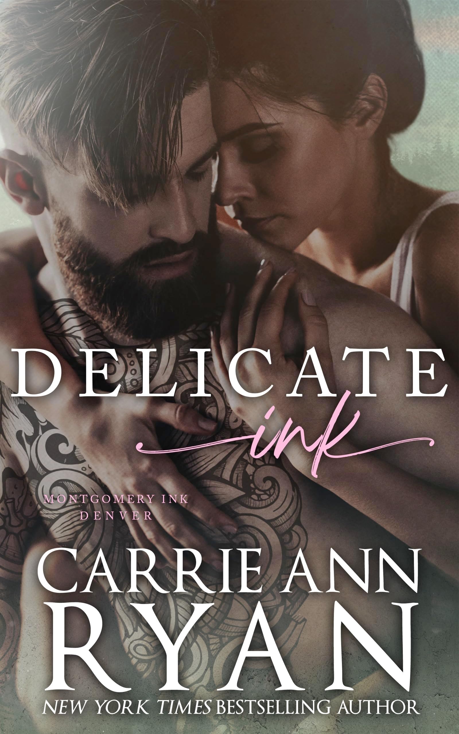 Delicate Ink (Montgomery Ink Book 1)