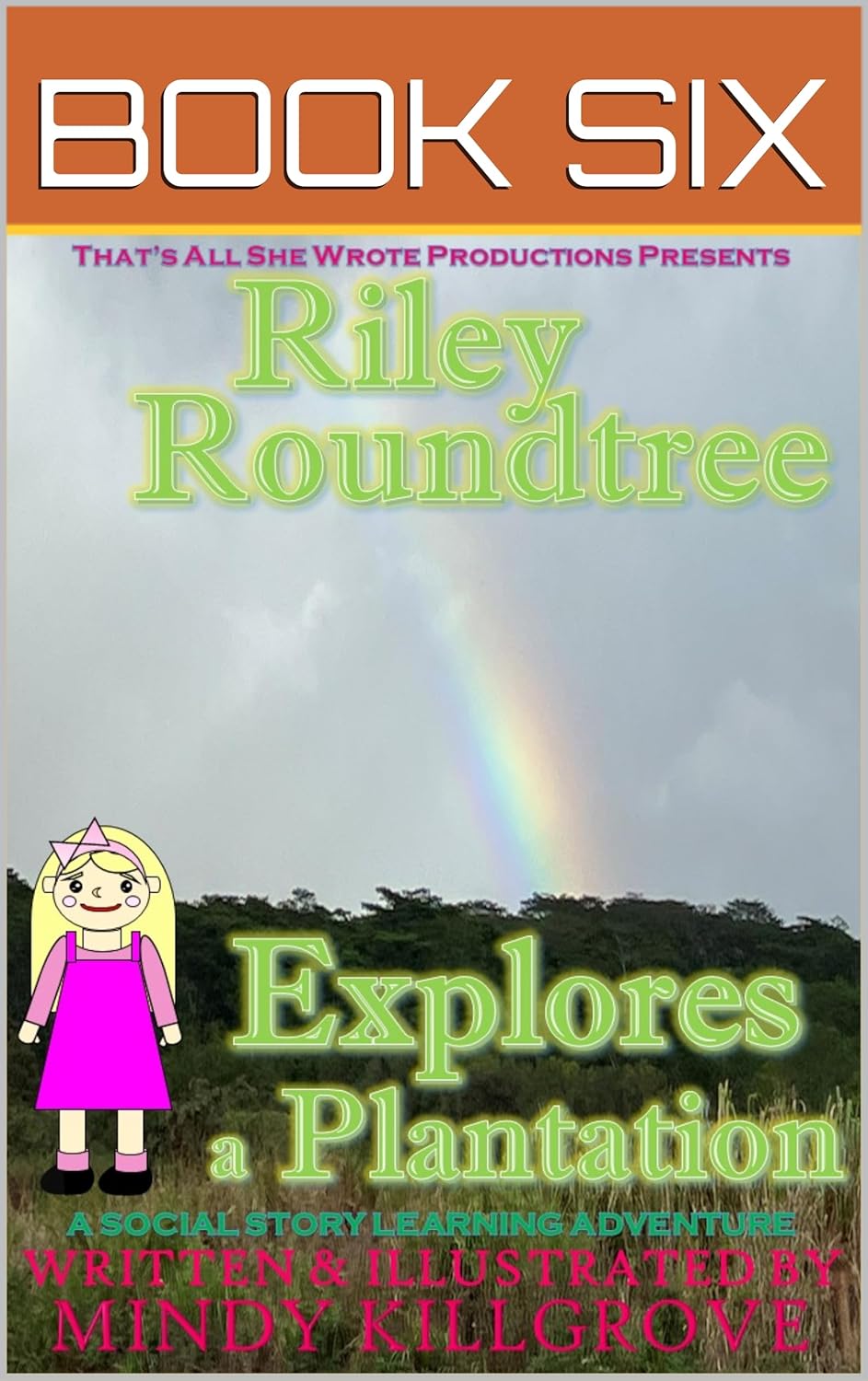 Riley Roundtree Explores a Plantation (The Riley Roundtree Series ...