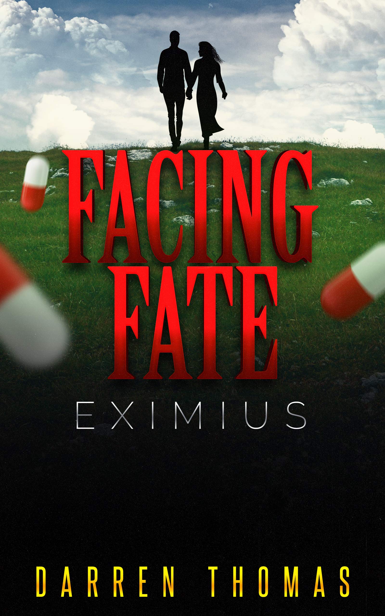 Eximius: Facing Fate
