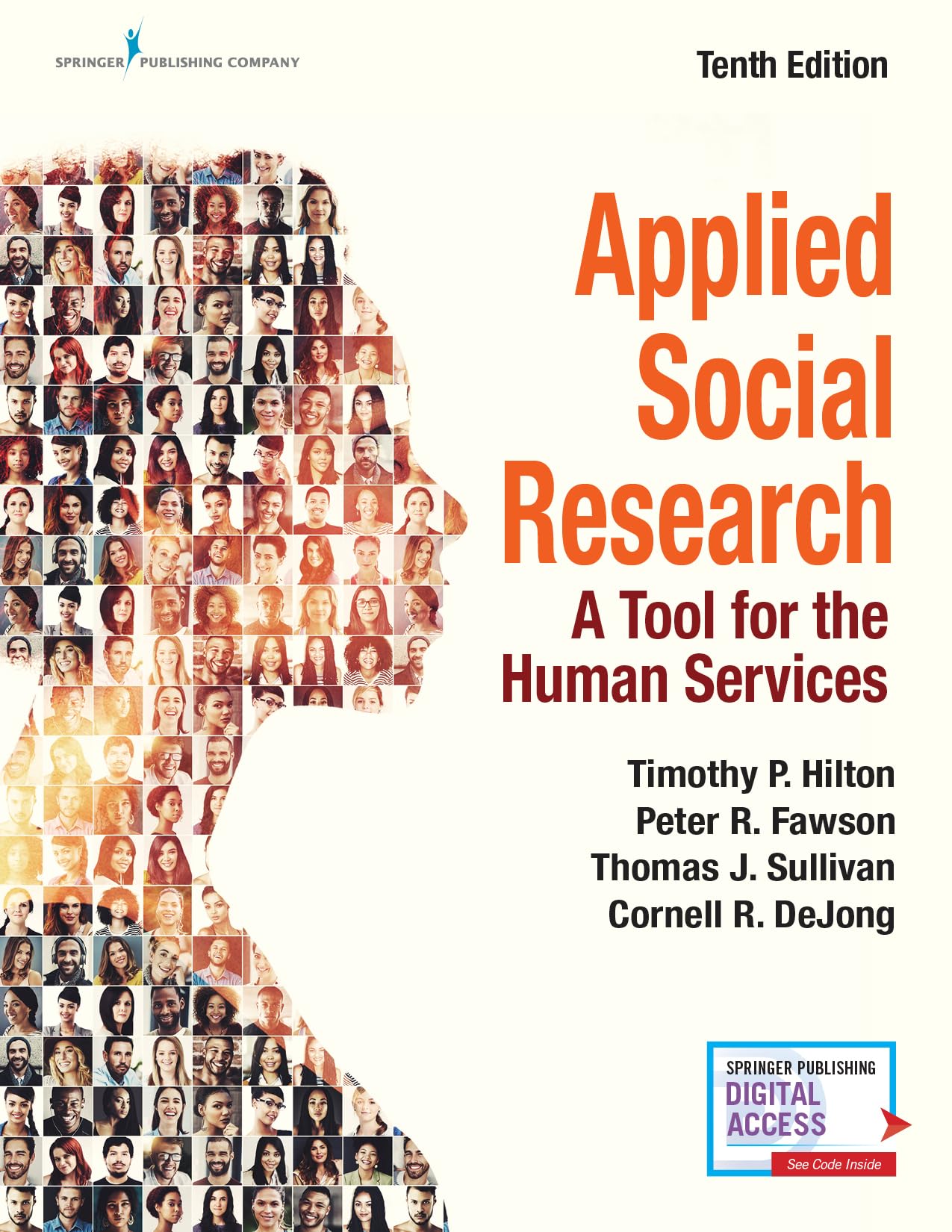 Applied Social Research: A Tool for the Human Services, 10th Edition – Newest and Most Updated Version of Monette: Applied Social Research Tenth Edition, New