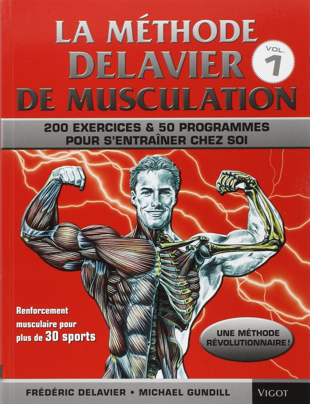 La methode Delavier (French Edition) (SPORTS ANATOMIE MUSCULATION)