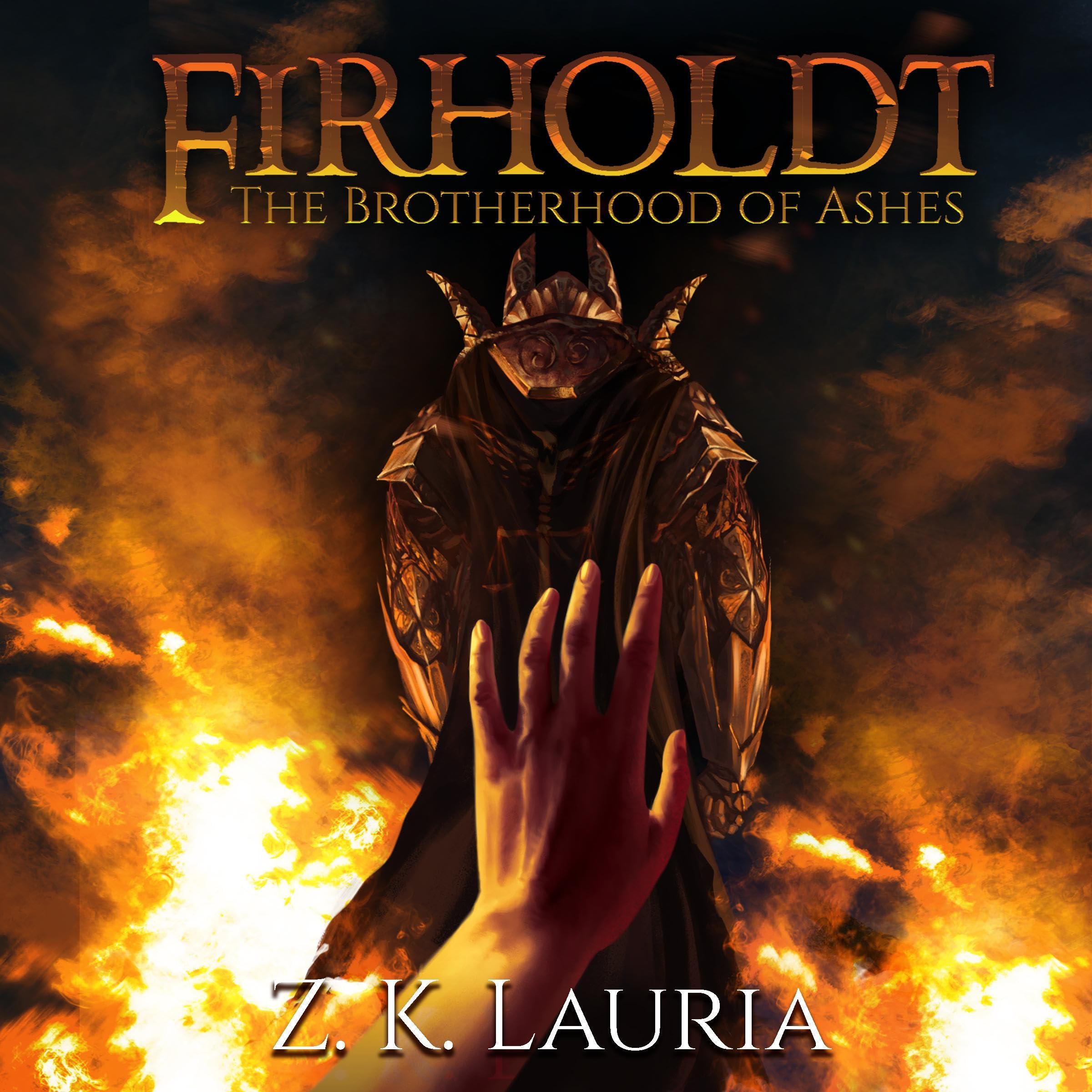 Firholdt: The Brotherhood of Ashes