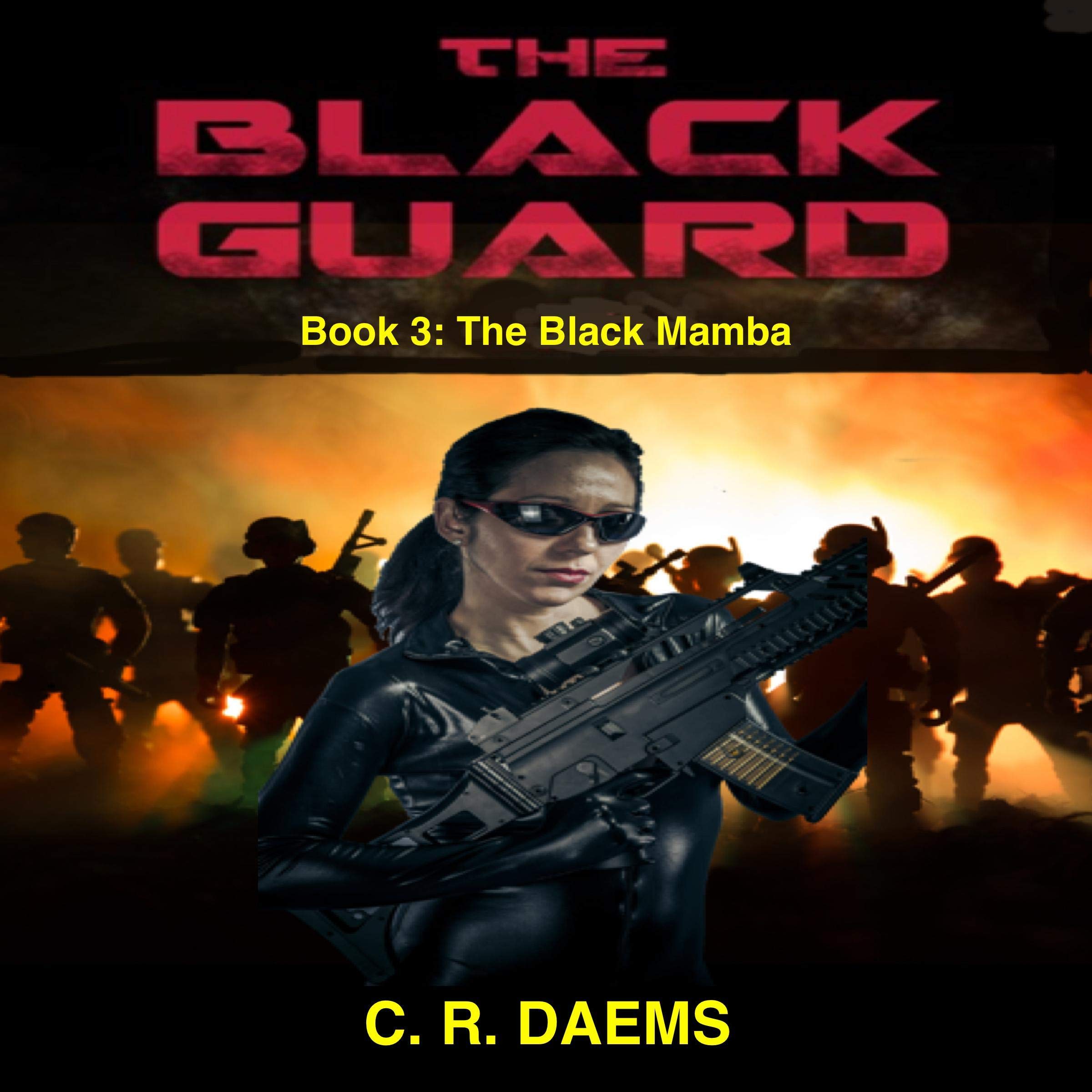 The Black Guard: Book III
