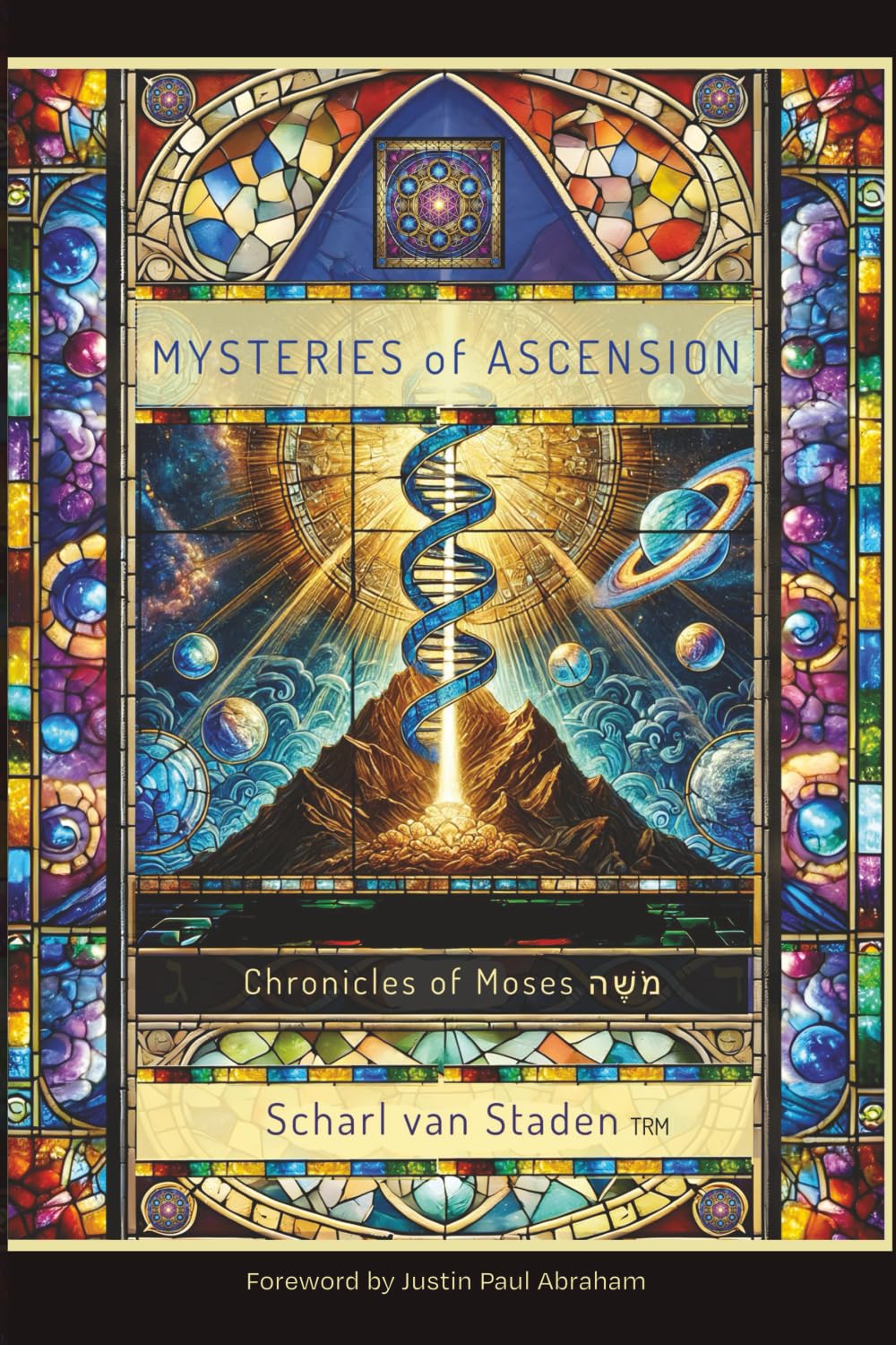 Mysteries of Ascension: The Chronicles of Moses