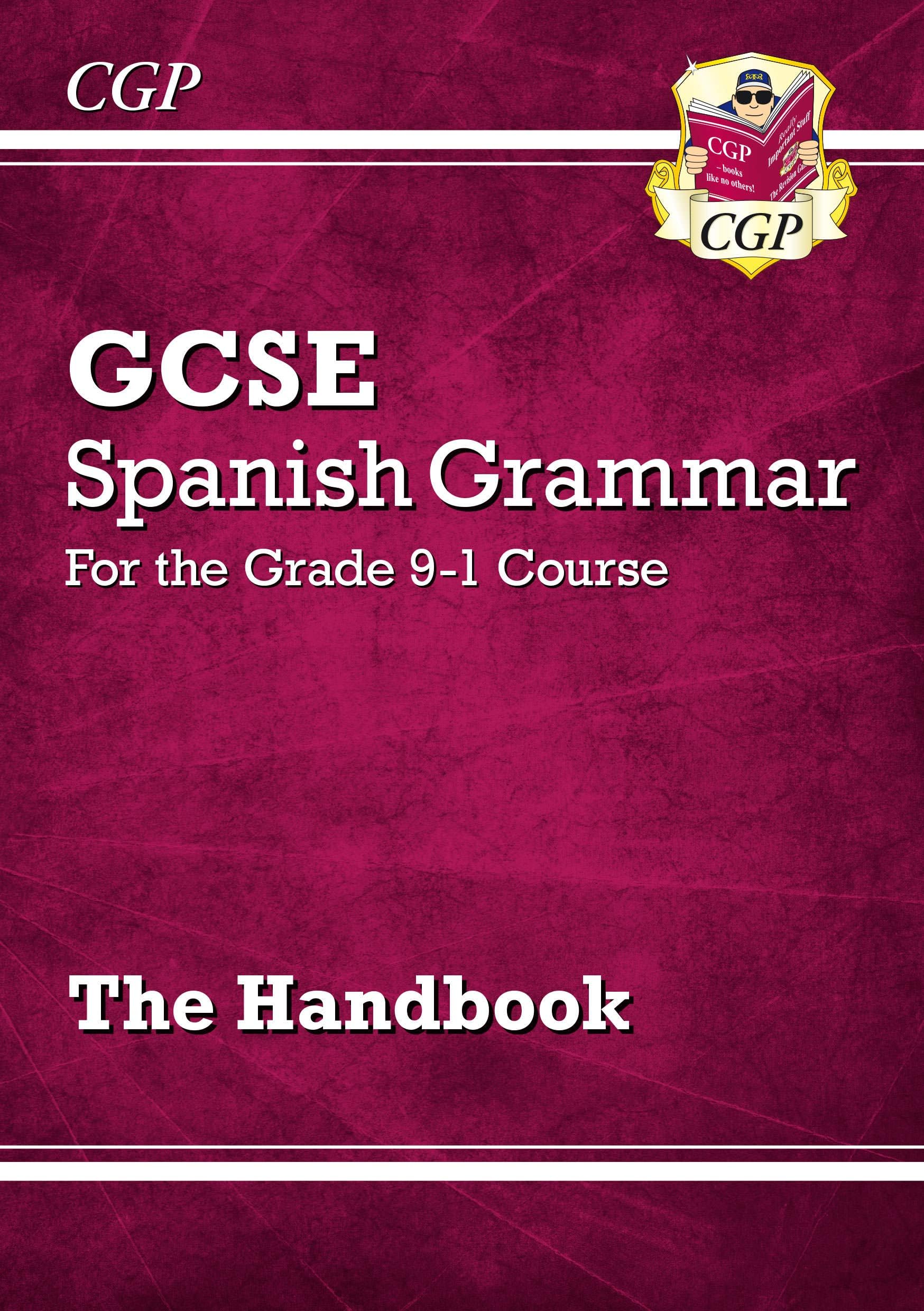 GCSE Spanish Grammar Handbook (For exams in 2025) (CGP GCSE Spanish)