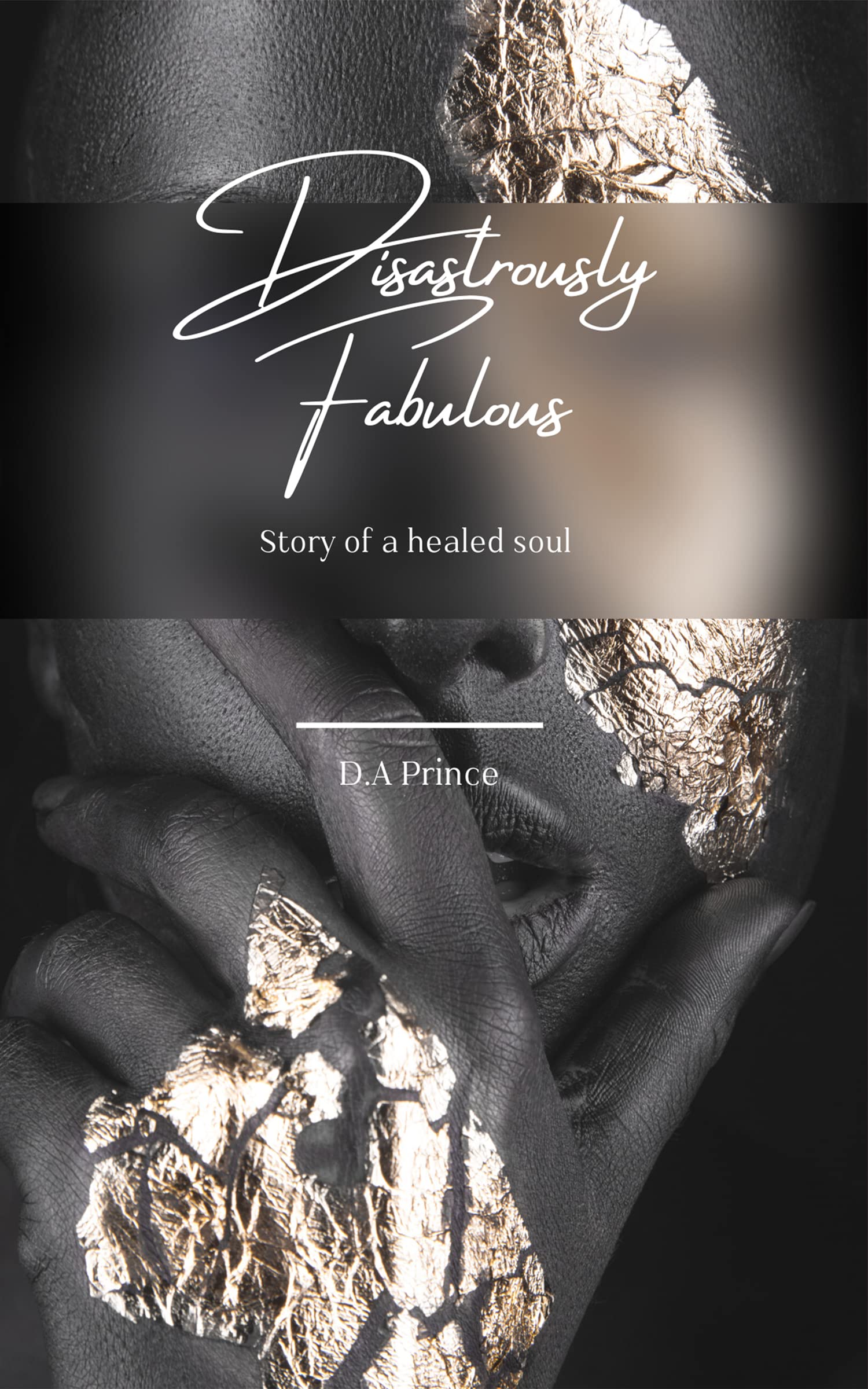 Disastrously Fabulous (The Becoming Series Book 1)