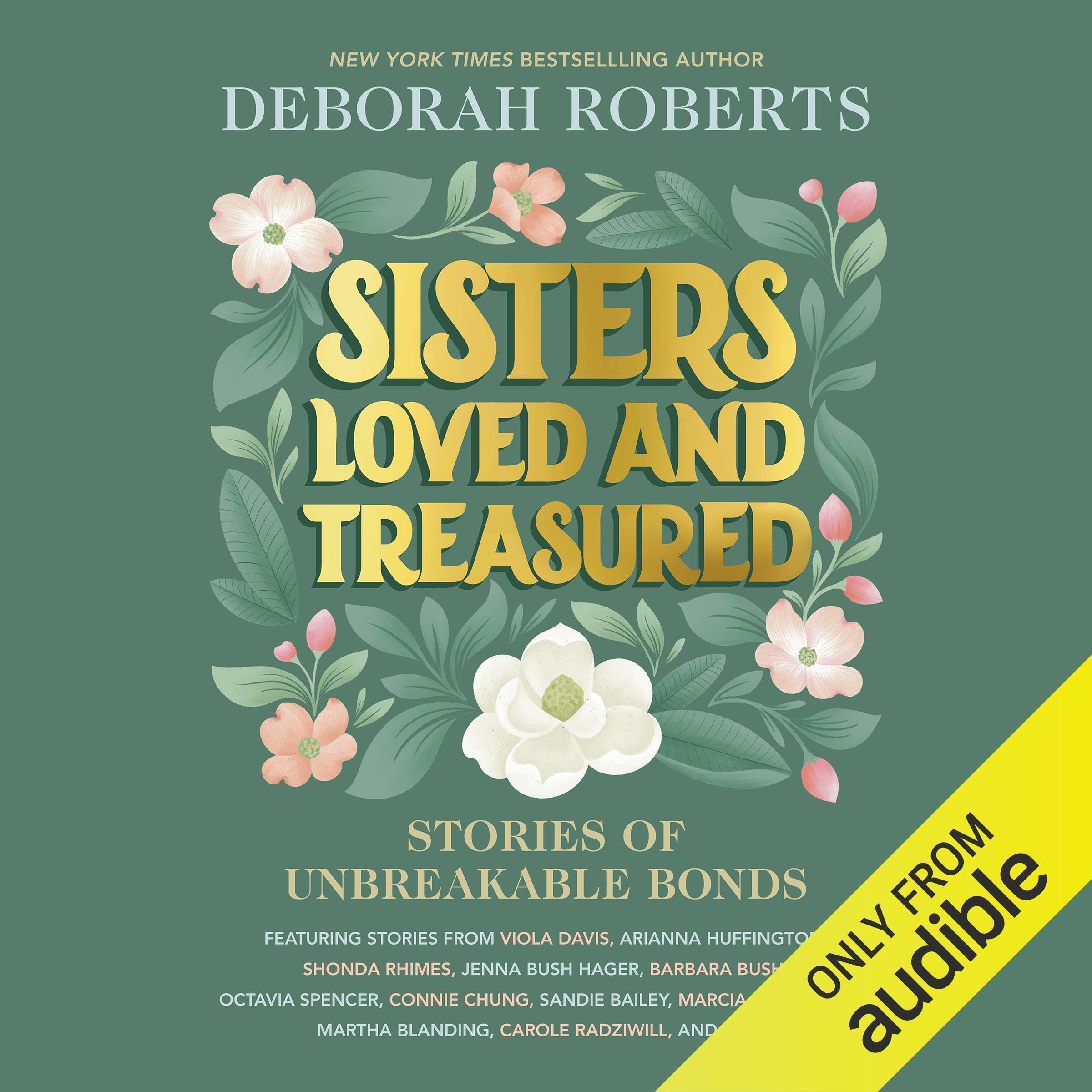 Sisters Loved and Treasured