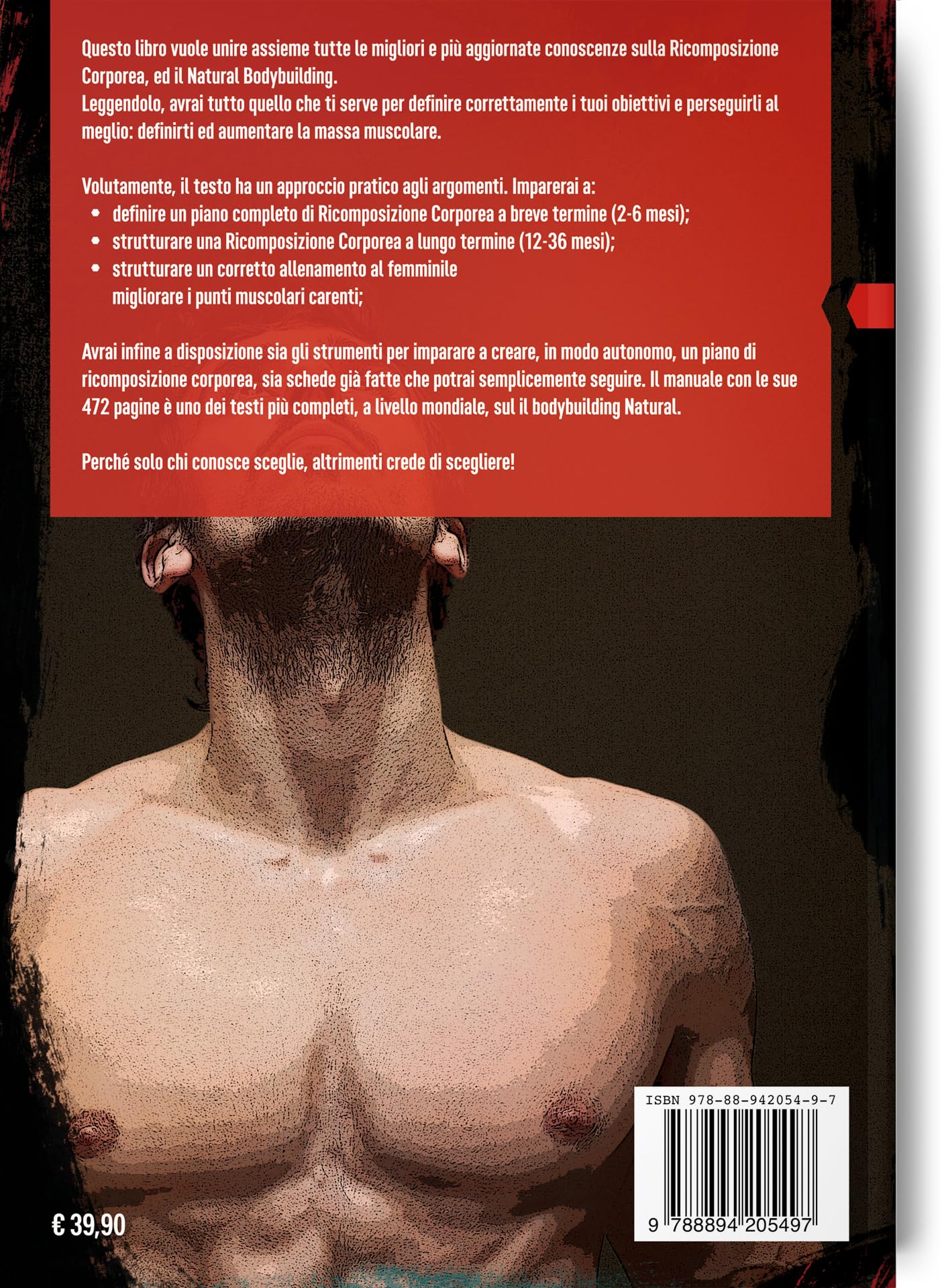 Project bodybuilding. Il libro sulla ricomposizione corporea