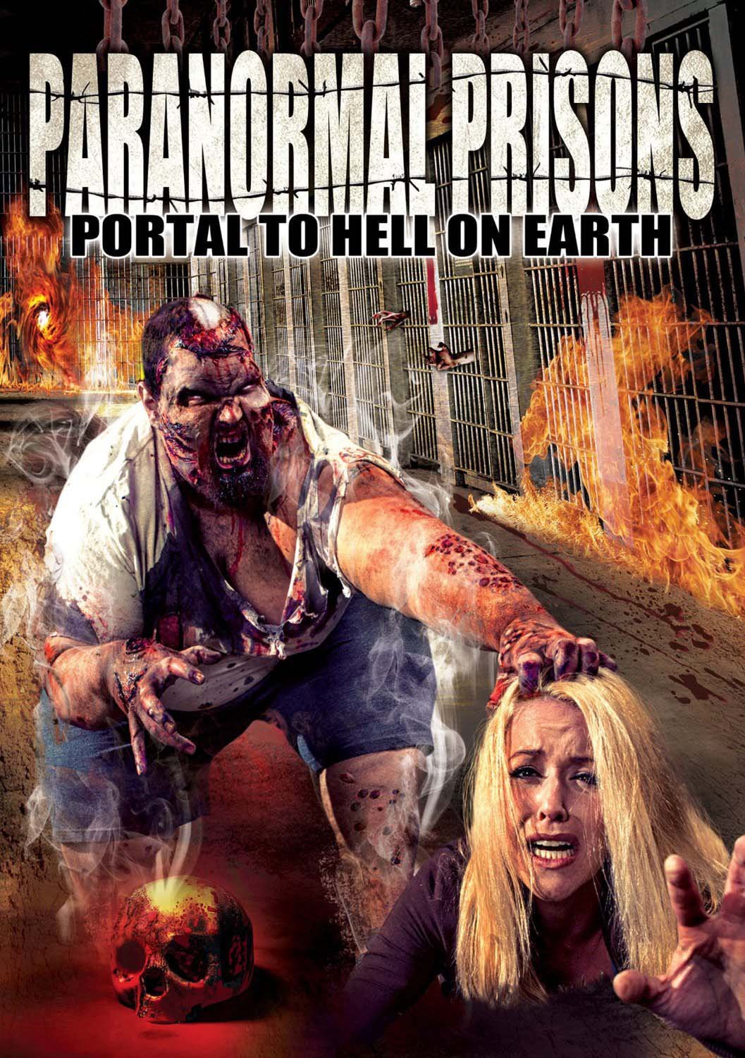 Paranormal Prisons: Portal To Hell On Earth [DVD]