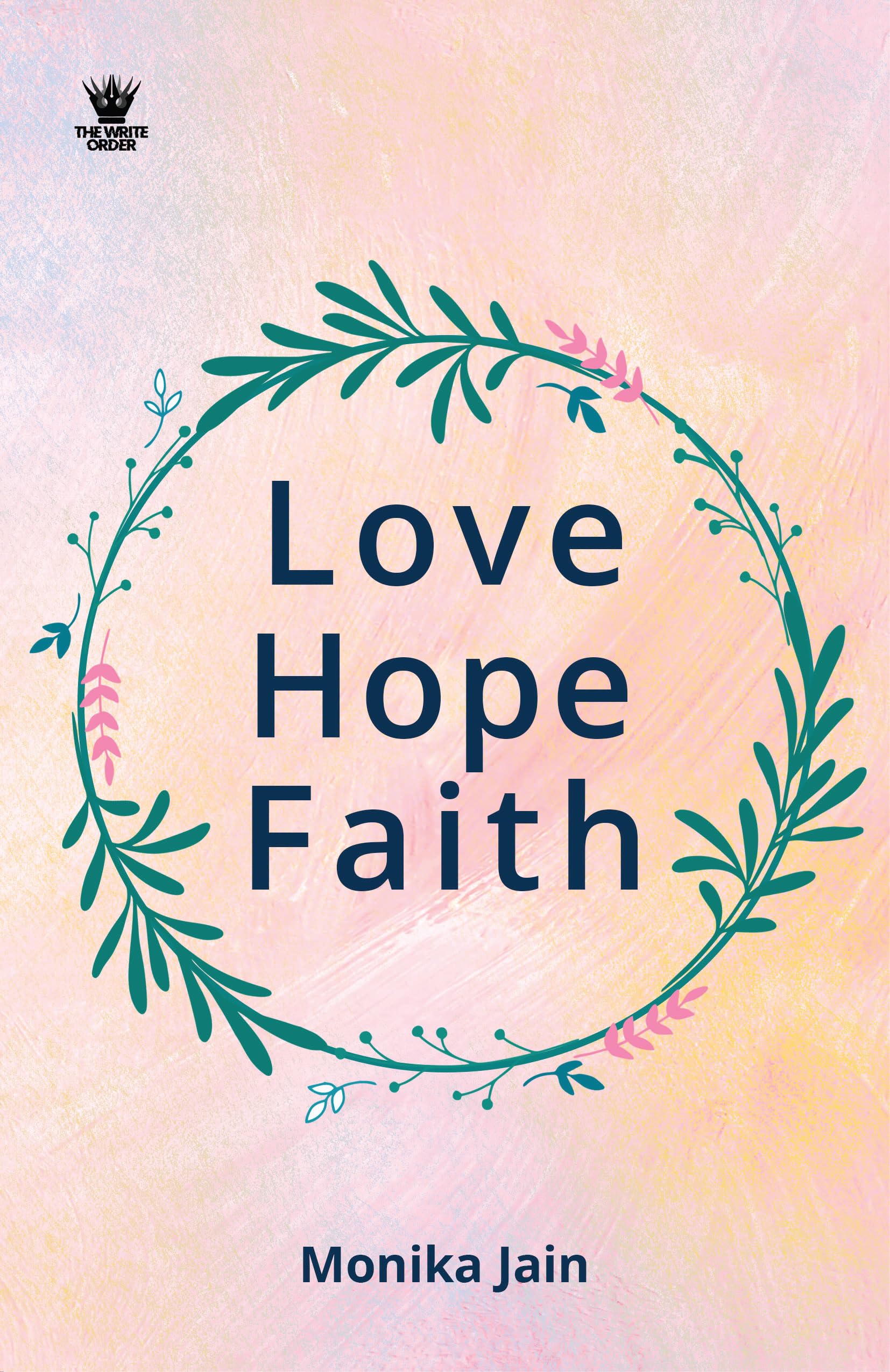 Love Hope Faith