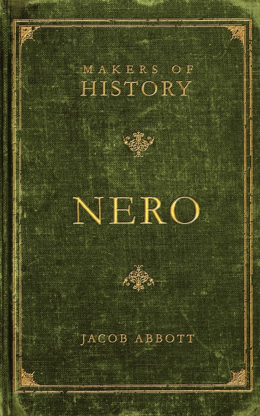 Makers of History: Nero: Makers of History