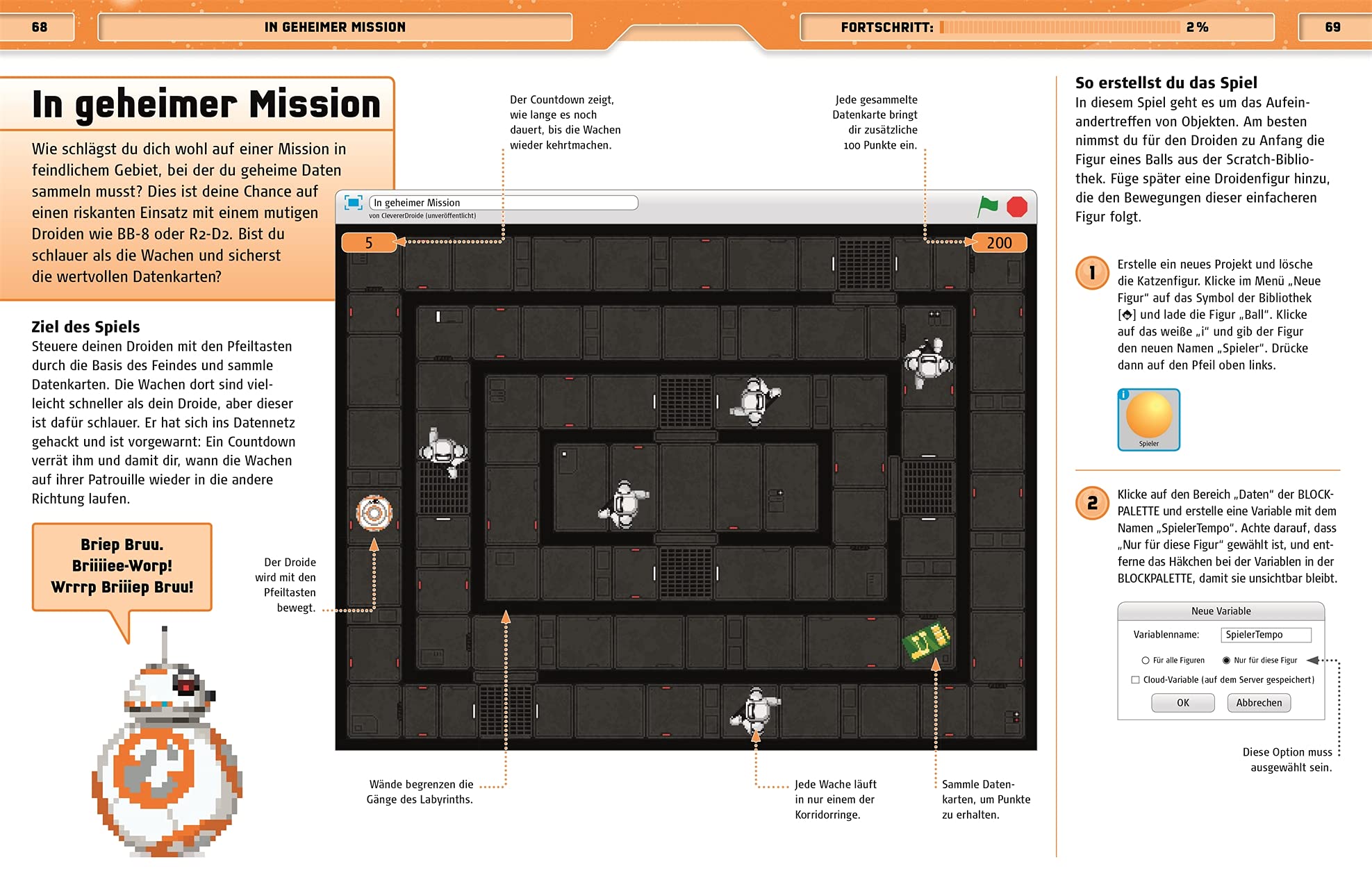Star Wars™ Spiele programmieren: Mit Scratch™. Mit einfachen Anleitungen zum Programmieren von Animationen, Spielen und vielem mehr!