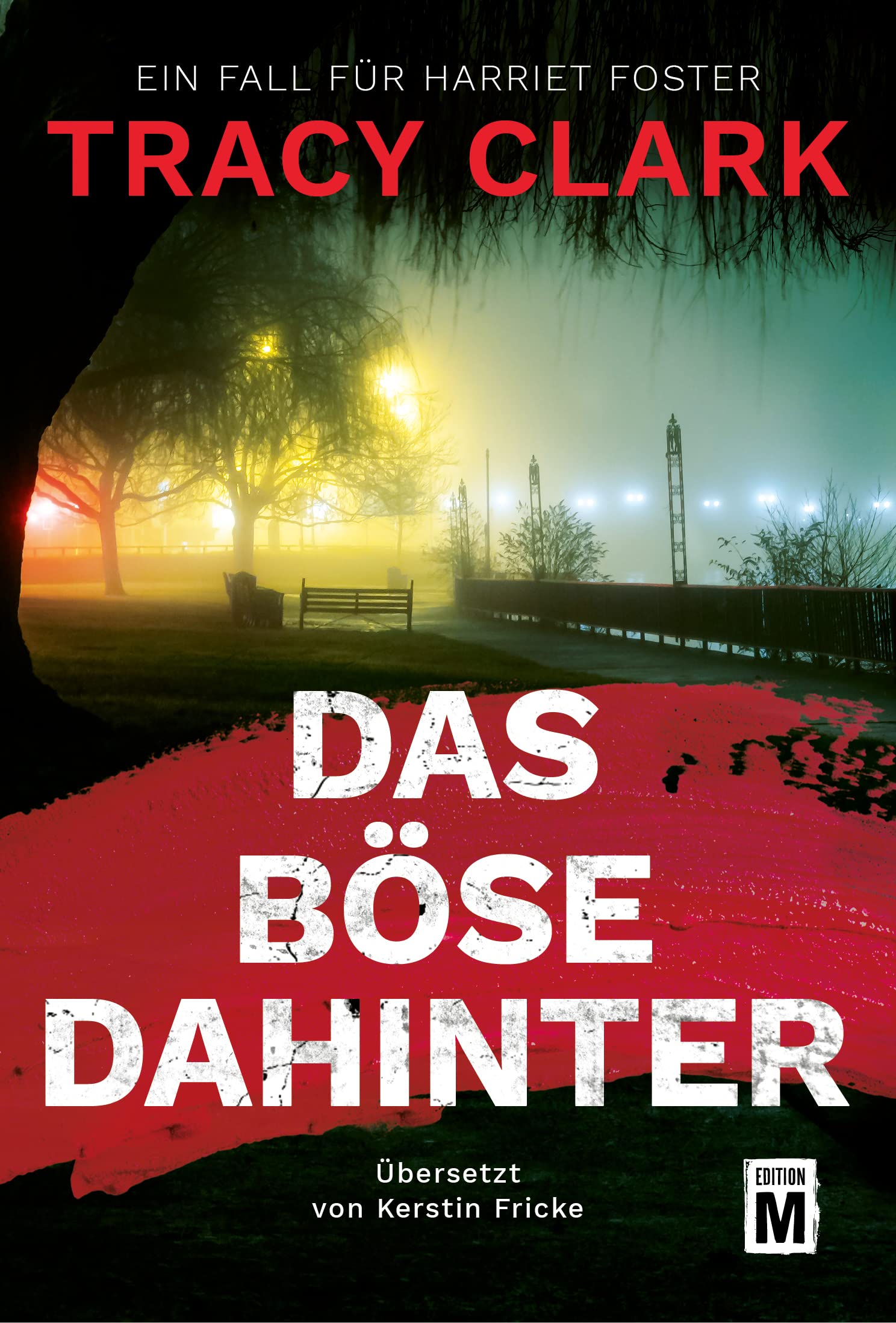 Das Böse dahinter (Ein Fall für Harriet Foster 1)