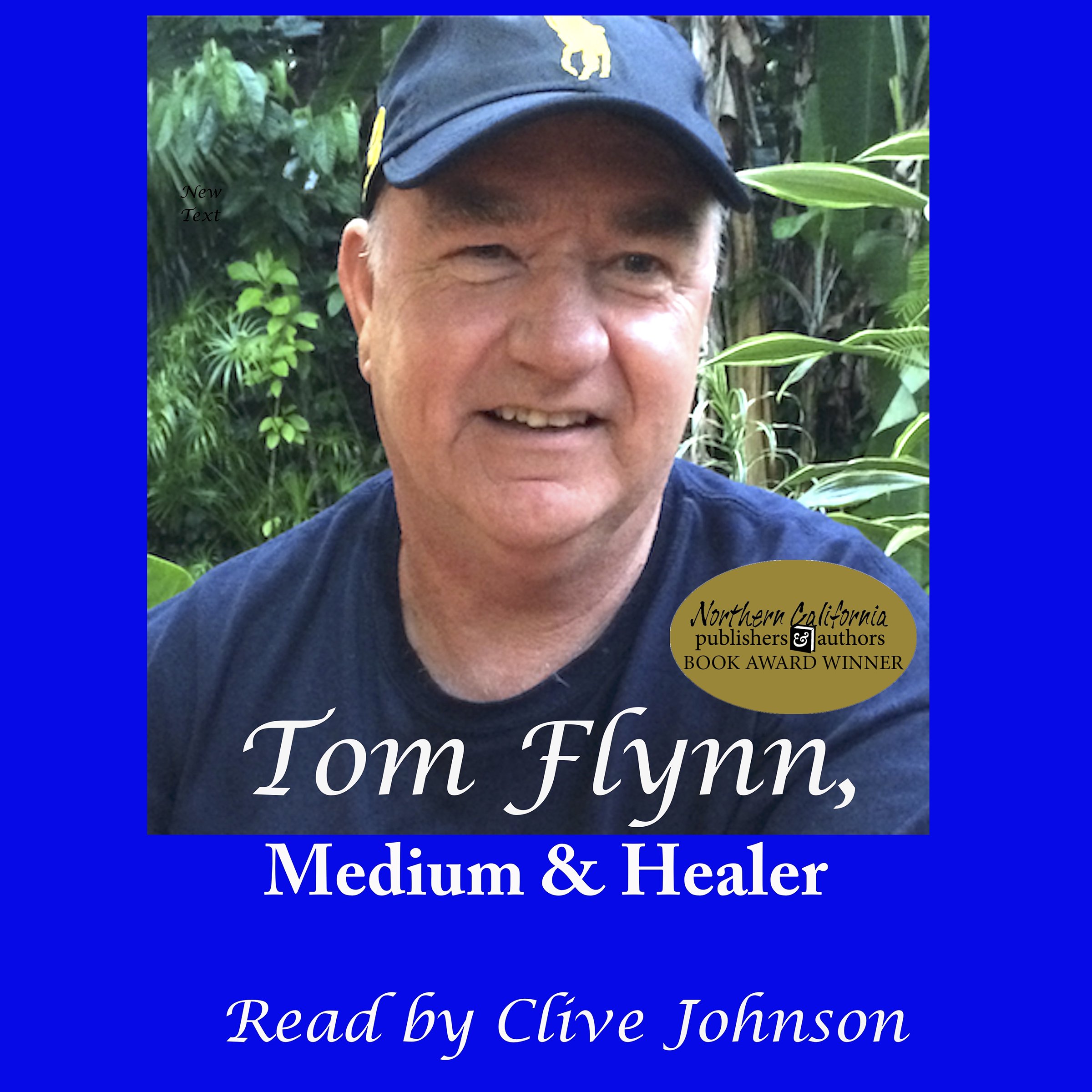 Tom Flynn, Medium & Healer