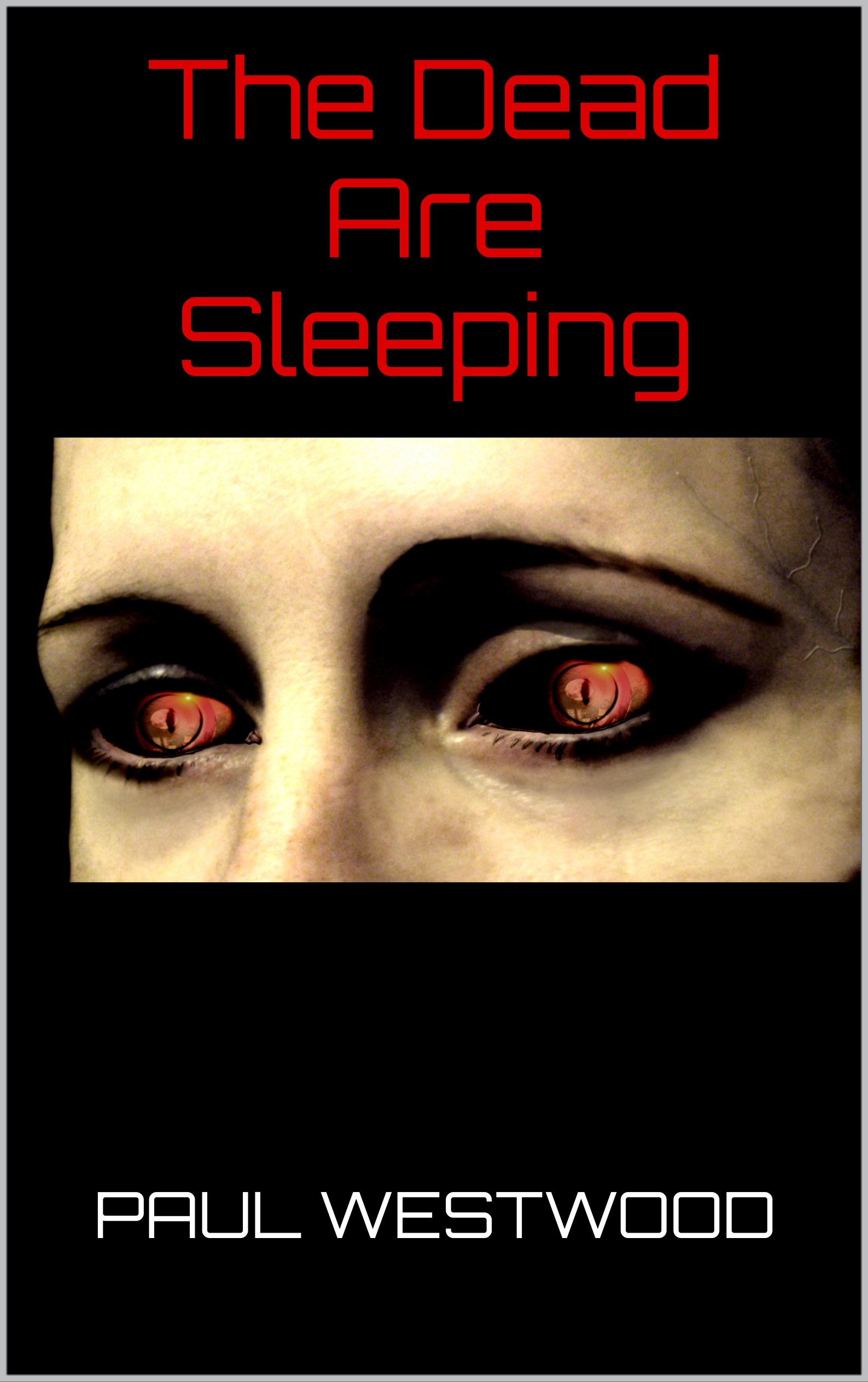 The Dead Are Sleeping