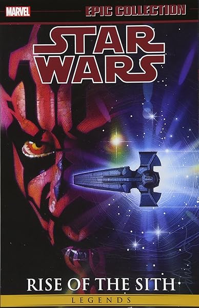 Star Wars Legends Epic Collection: Rise of the Sith Vol. 2 (Epic Collection: Star Wars Legends: Rise of the Sith)