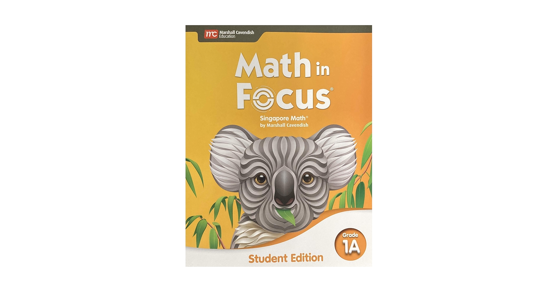 Student Edition Volume A Grade 1 2020 (Math in Focus