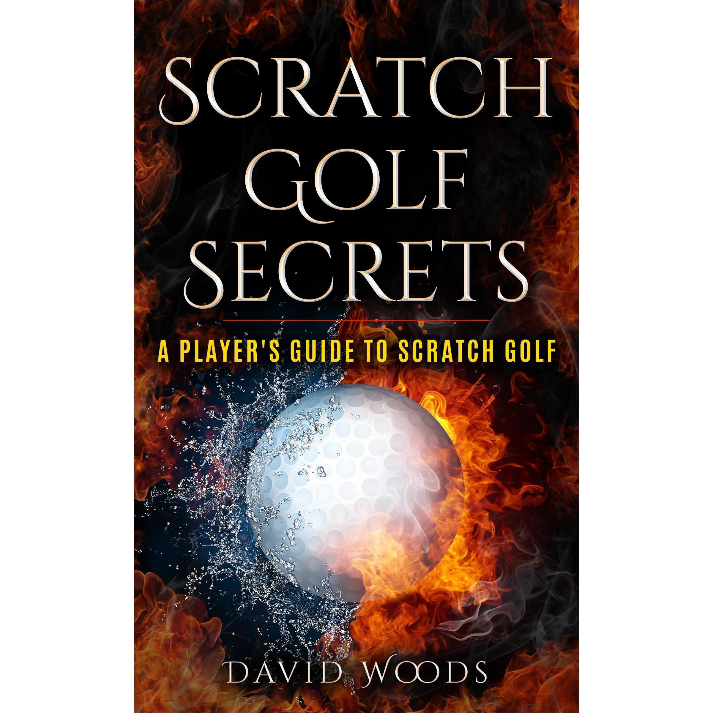 Scratch Golf Secrets
