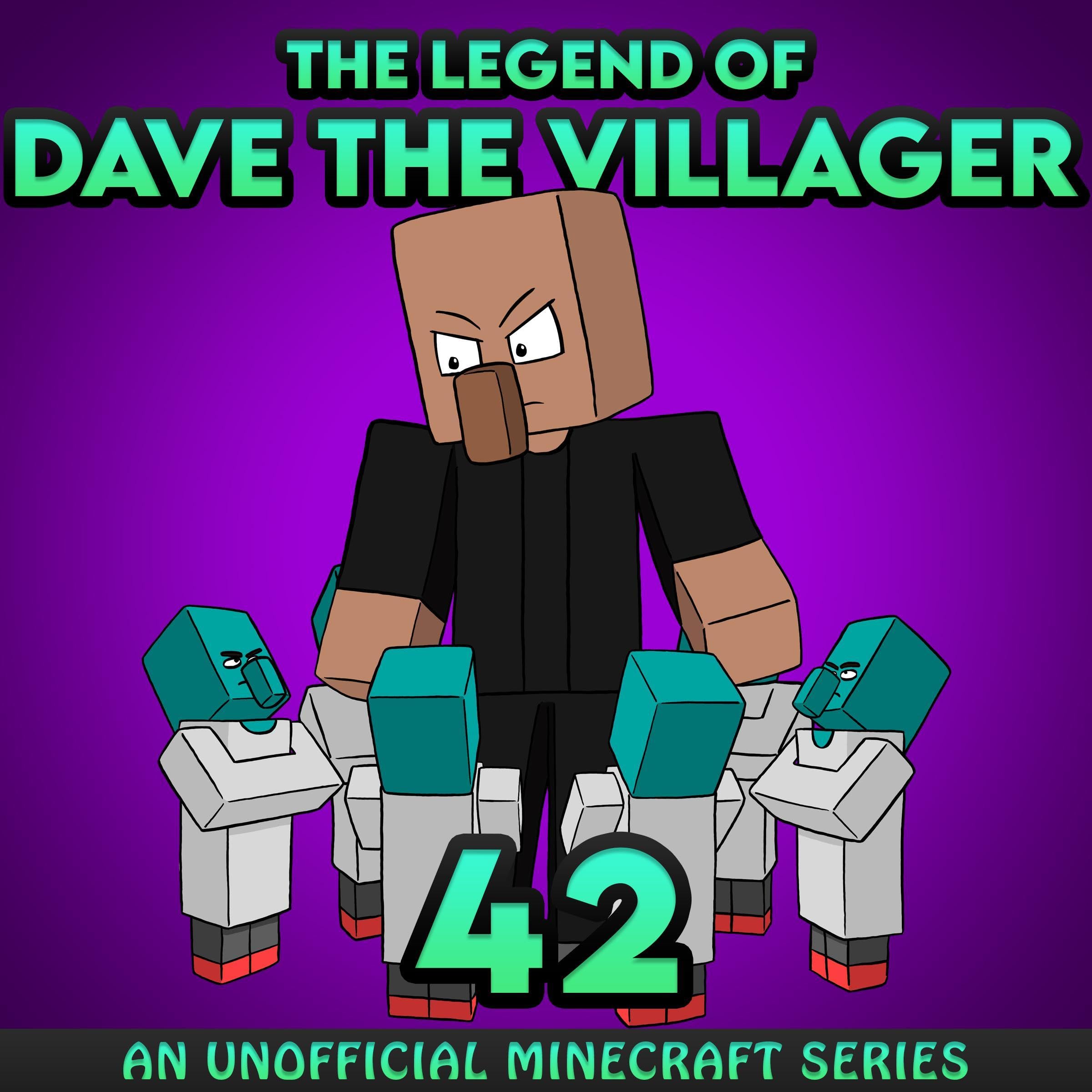 Cover art for Dave the Villager 42: An Unofficial Minecraft Story