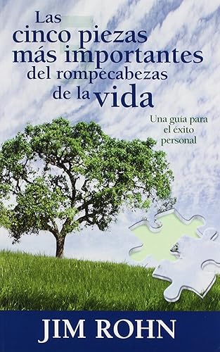 Las cinco piezas mas importantes del rompecabezas de la vida (Spanish Edition)