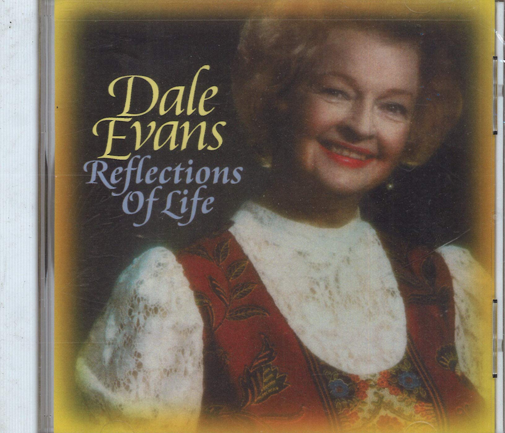 Dale Evans Reflections of Life CD NEW
