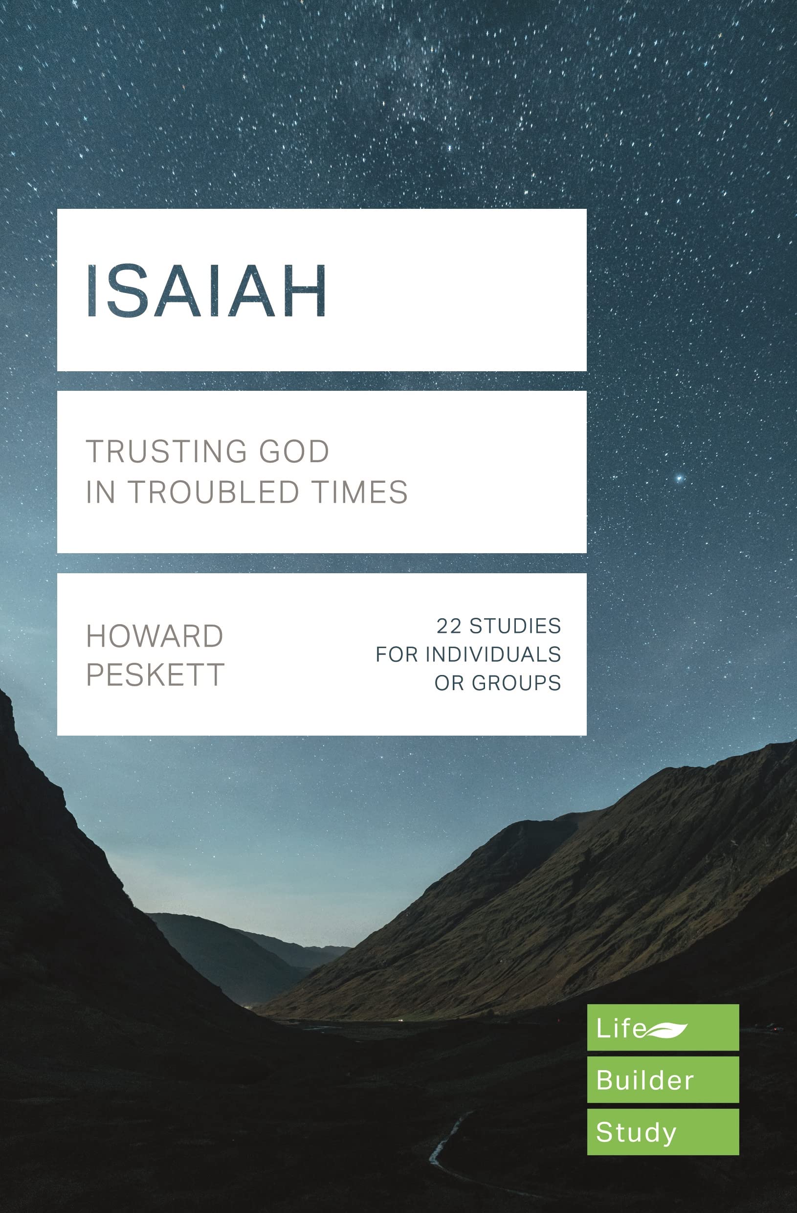 Isaiah (Lifebuilder Study Guides): Trusting God in Troubled Times (Lifebuilder Bible Study Guides)