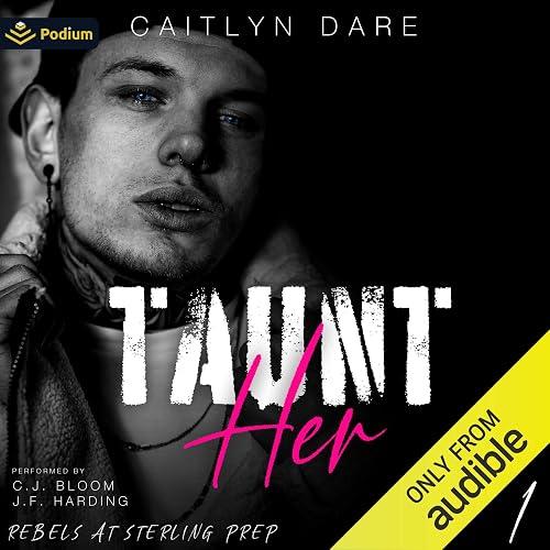 Taunt Her: Rebels at Sterling Prep, Book 1