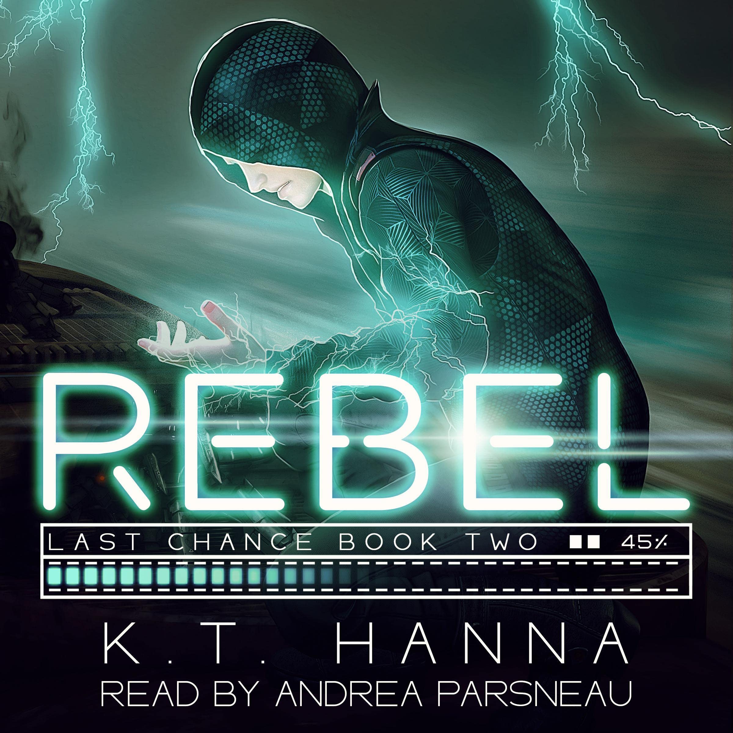 Cover art for Rebel: Last Chance, Book 2