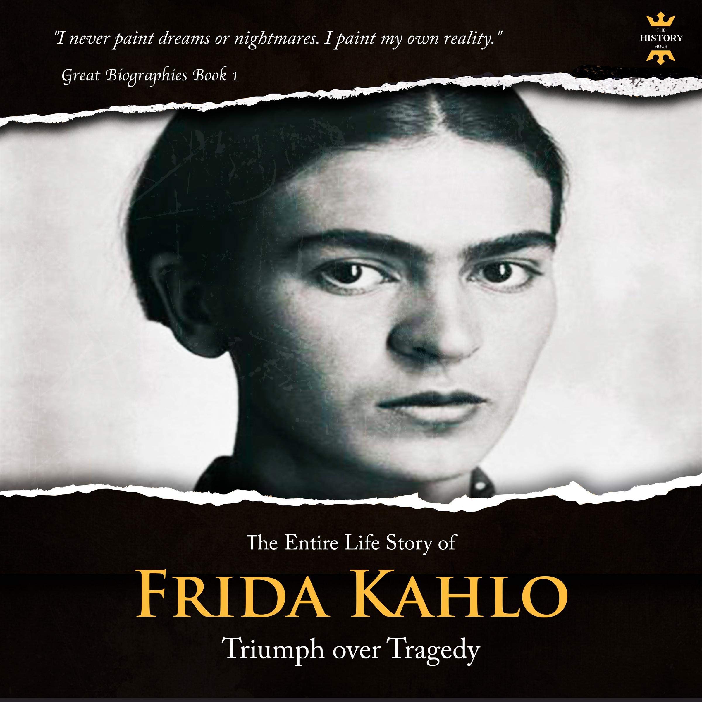Cover art for Frida Kahlo: The Lonely Artist. The Entire Life Story
