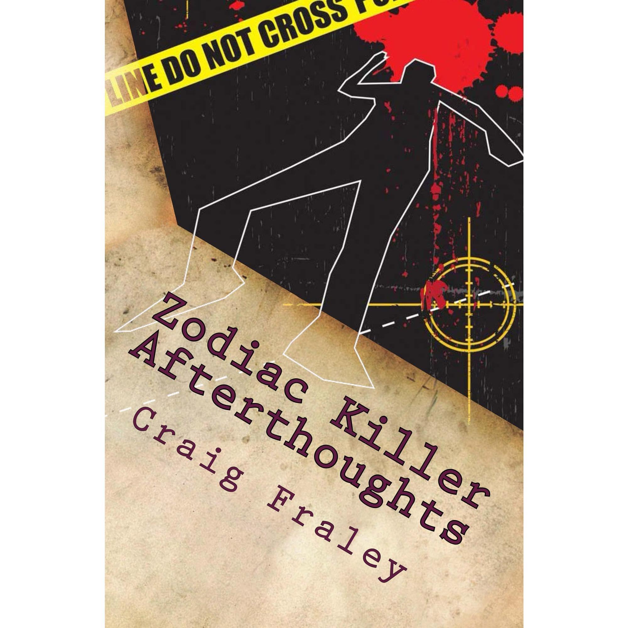 Zodiac Killer Afterthoughts