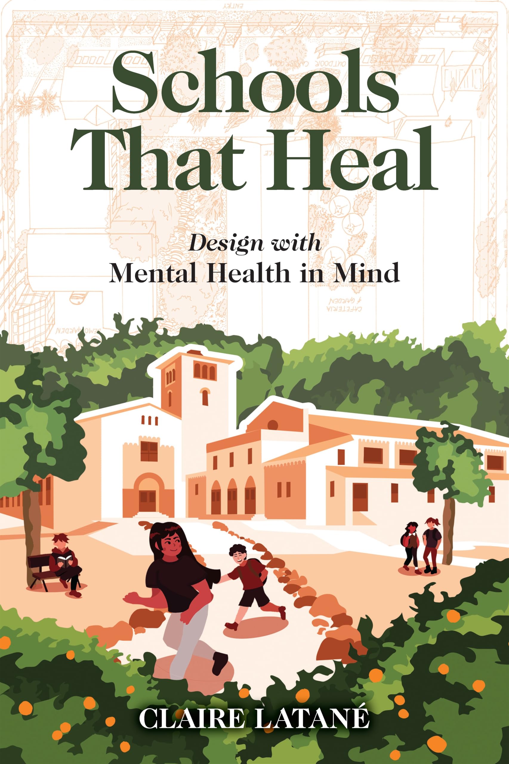 Schools That Heal livre de design inspirant pour créer des classes bienveillantes