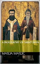 A Biography of Saint Sava