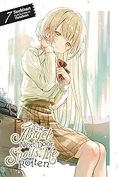 The Angel Next Door Spoils Me Rotten, Vol. 7 (Light Novel): Volume 7